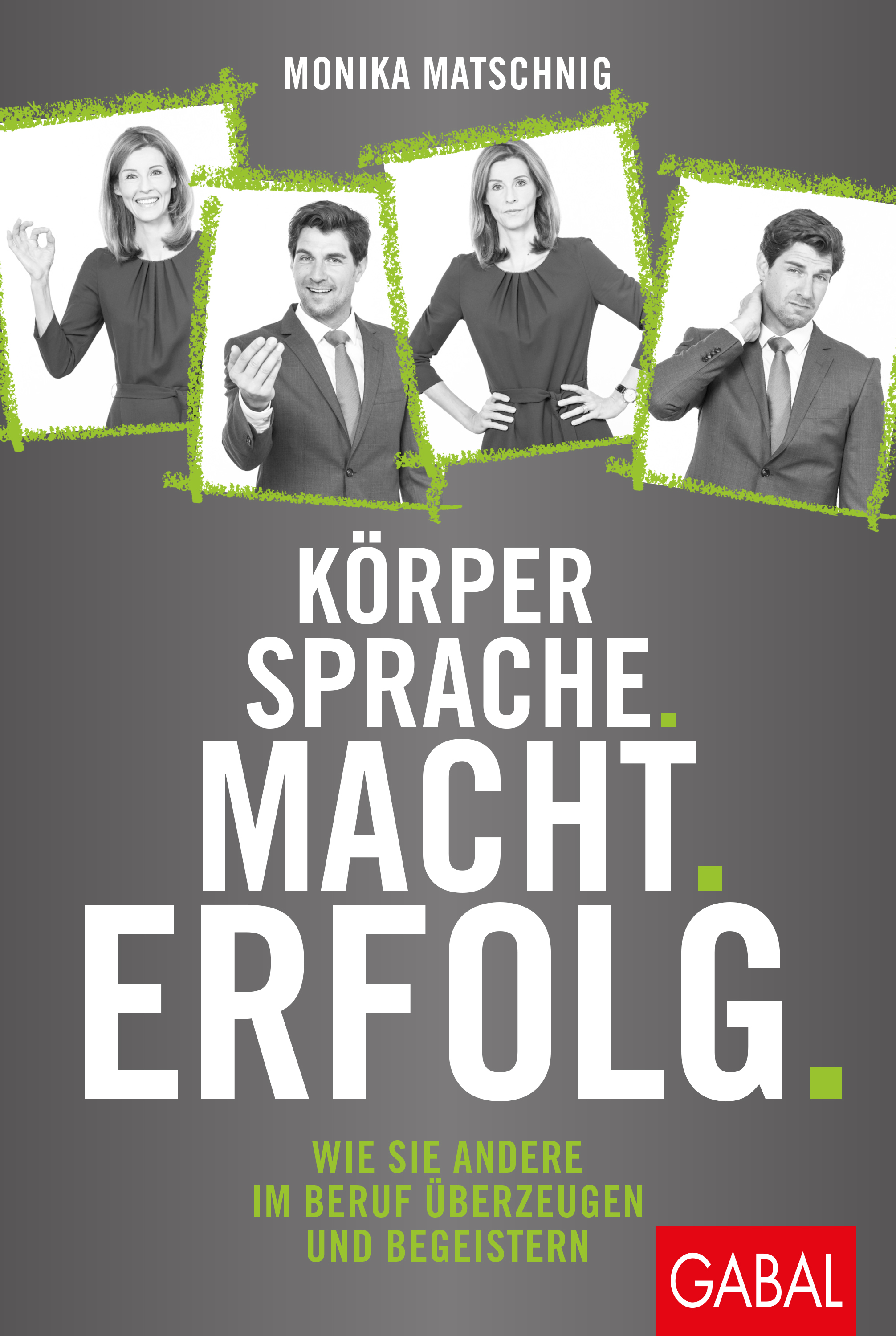 Обложка книги «Körpersprache. Macht. Erfolg.»