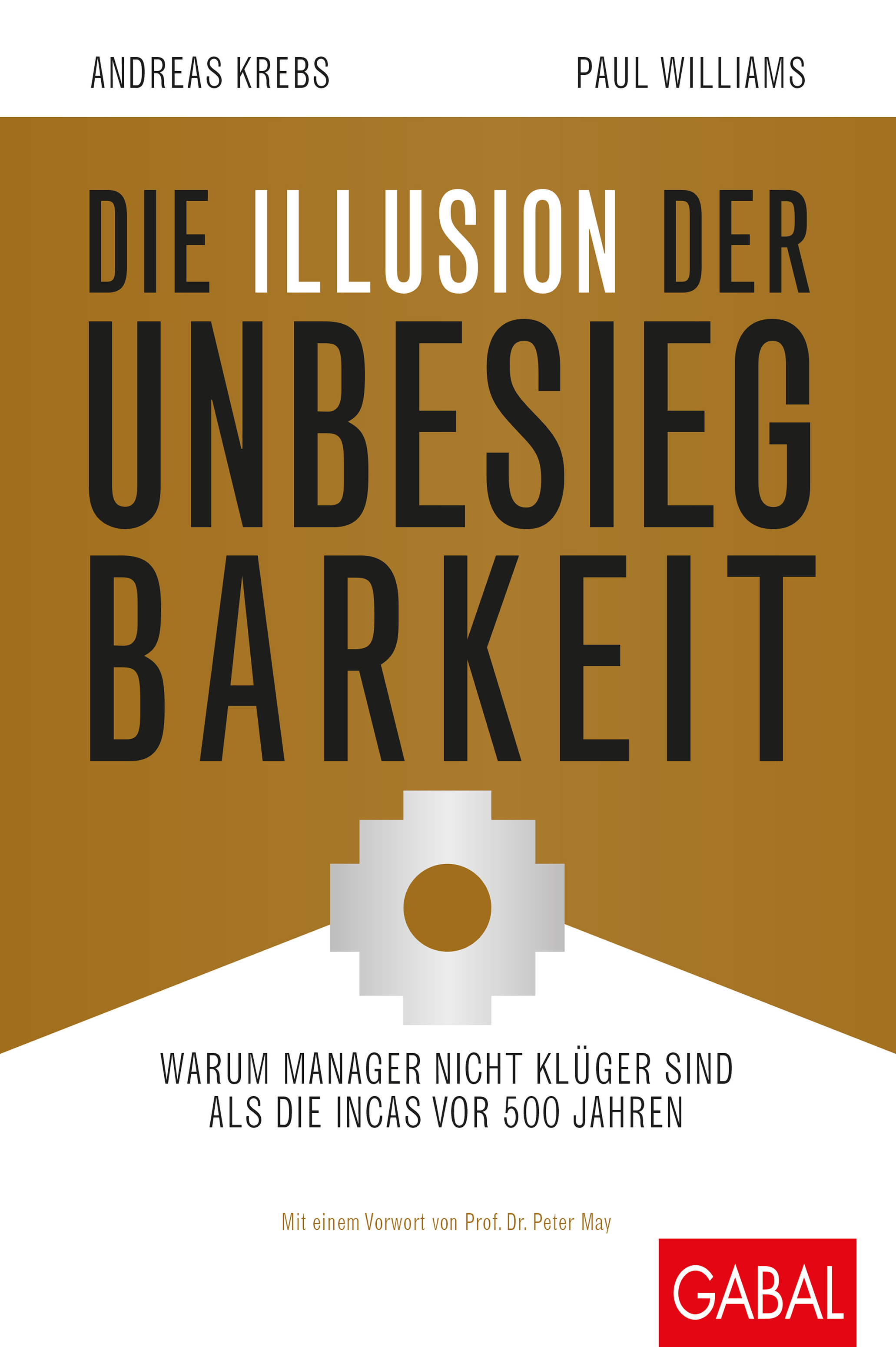 Обложка книги «Die Illusion der Unbesiegbarkeit»