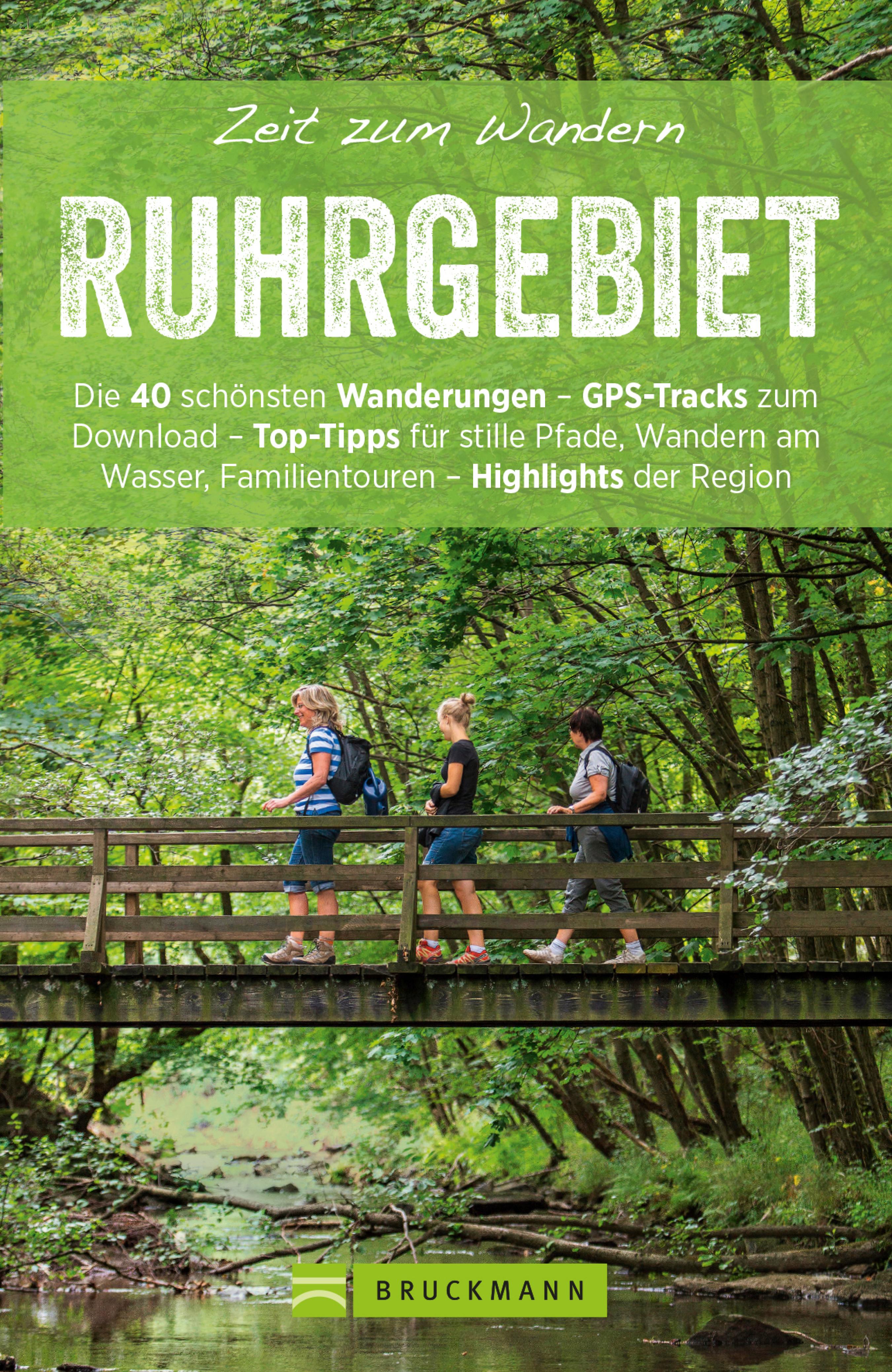 Обложка книги «Bruckmann Wanderführer: Zeit zum Wandern Ruhrgebiet»