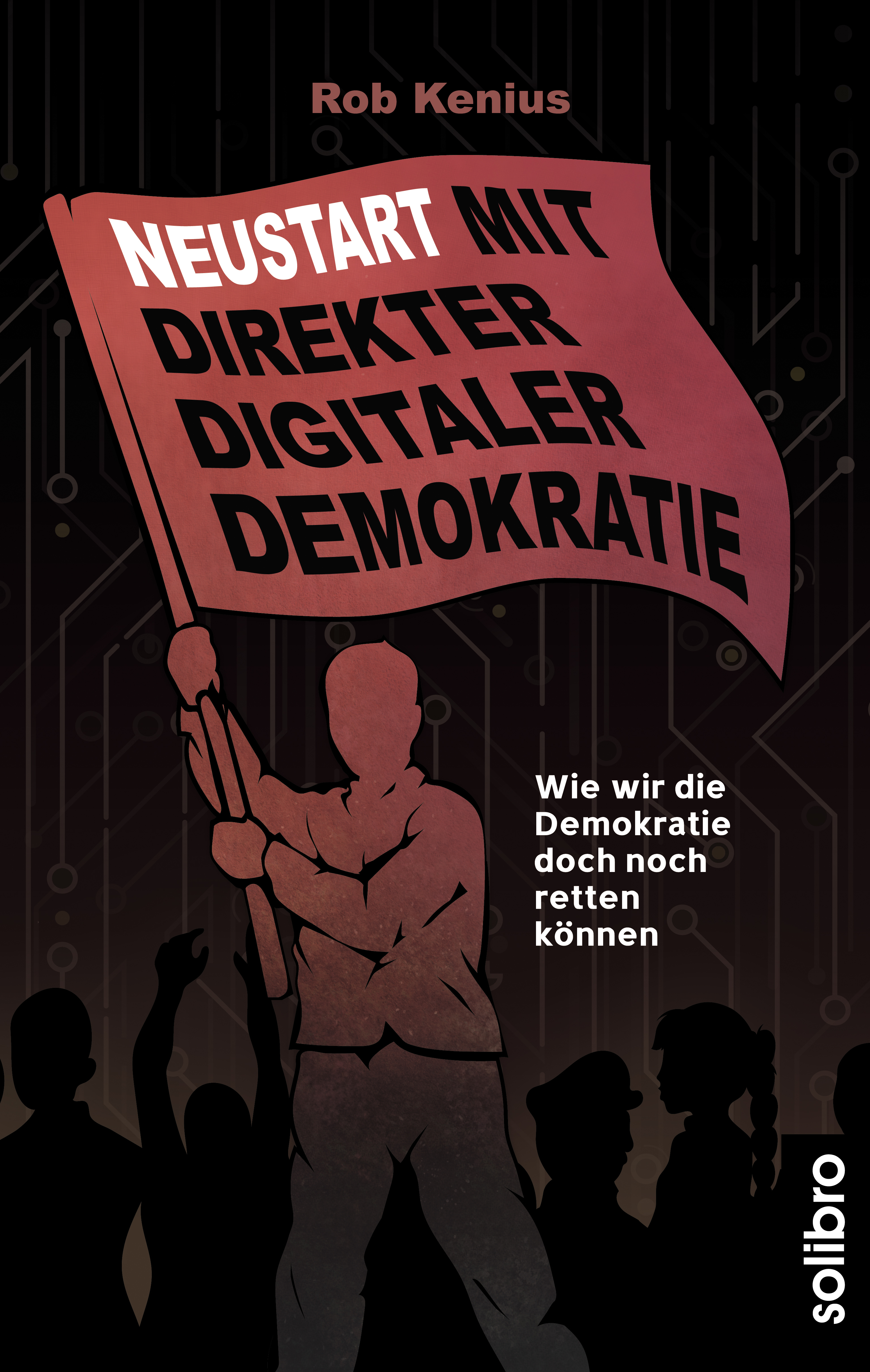 Обложка книги «Neustart mit Direkter Digitaler Demokratie»