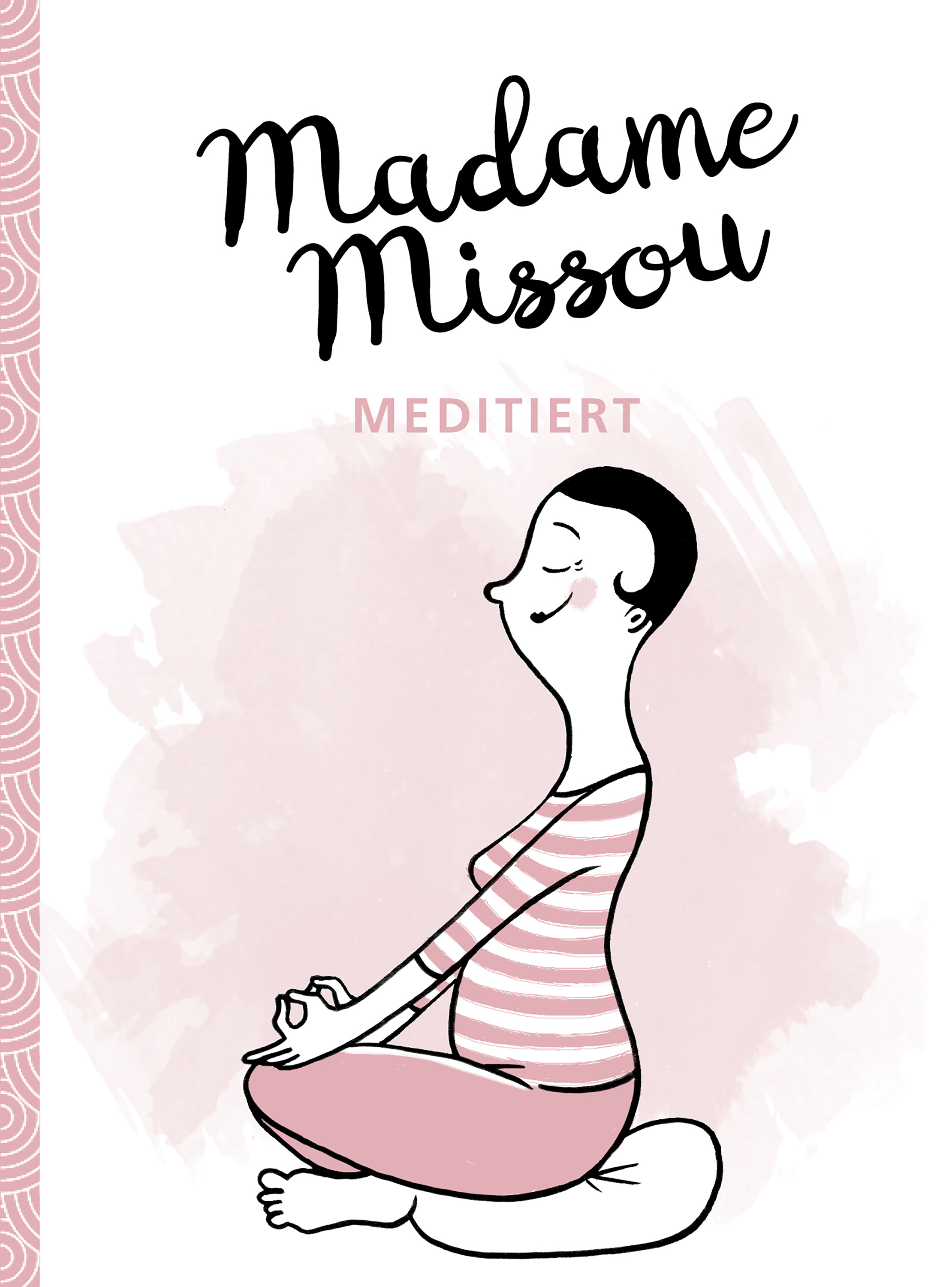 Обложка книги «Madame Missou meditiert»
