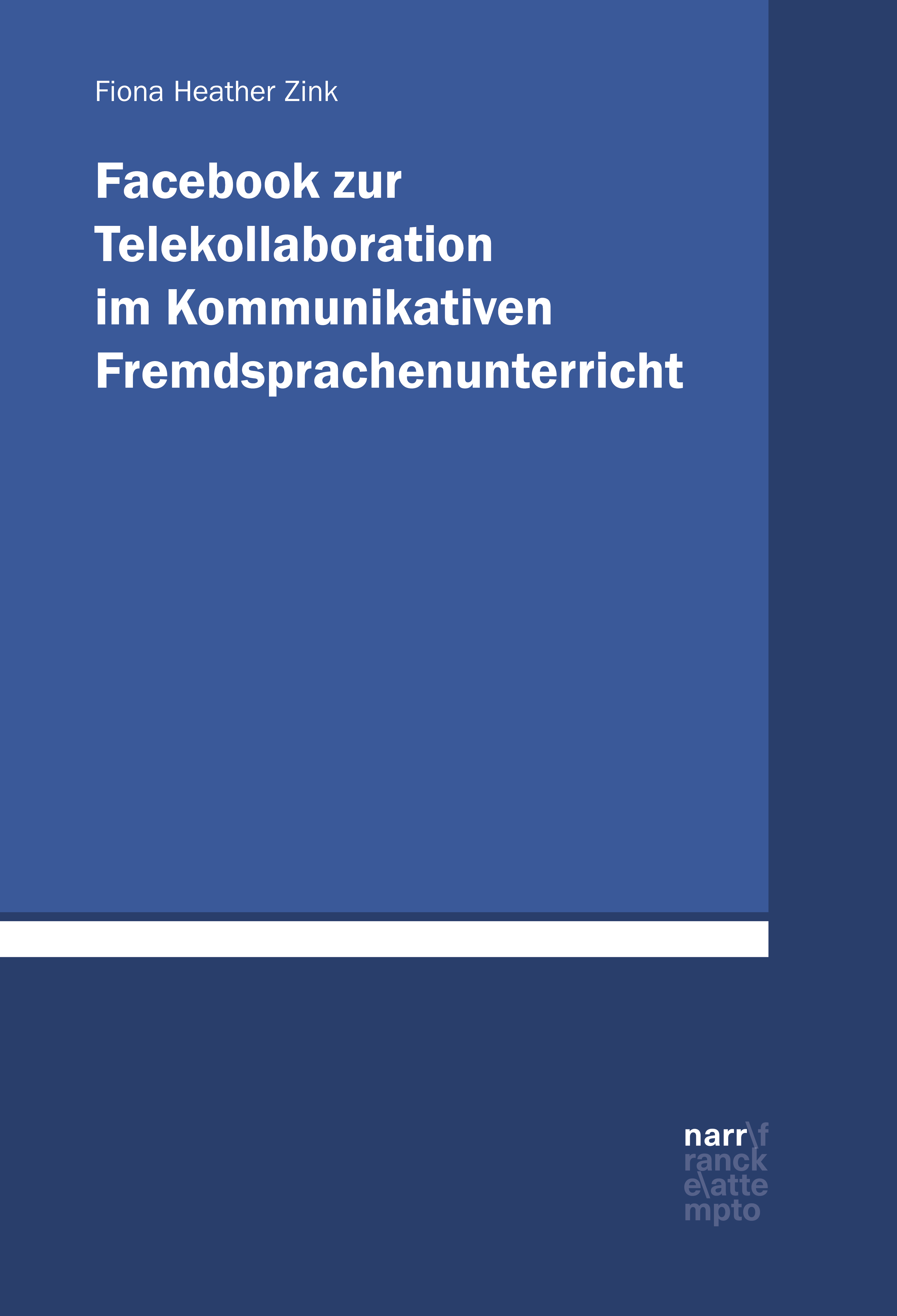 Обложка книги «Facebook zur Telekollaboration im Kommunikativen Fremdsprachenunterricht»
