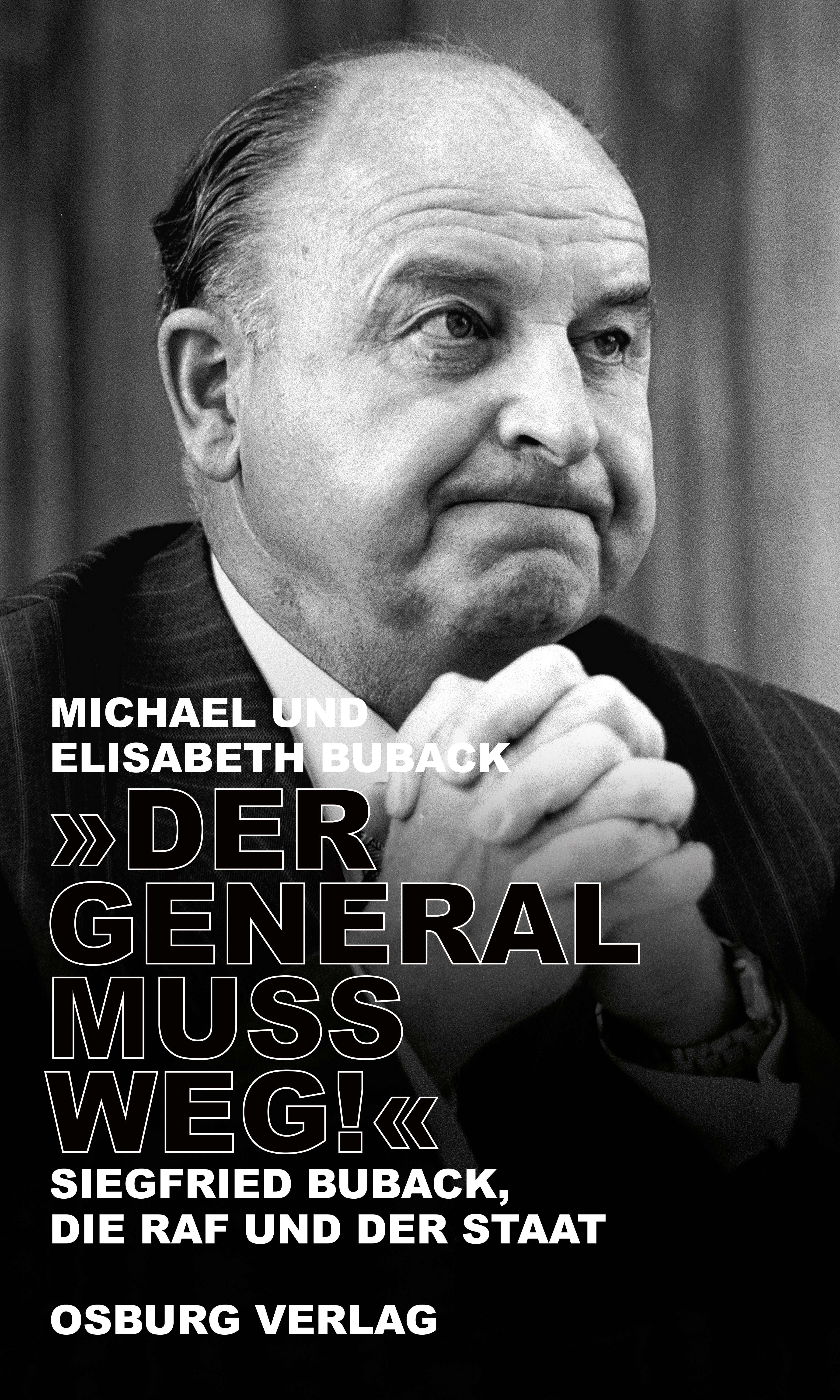Обложка книги «"Der General muss weg!"»