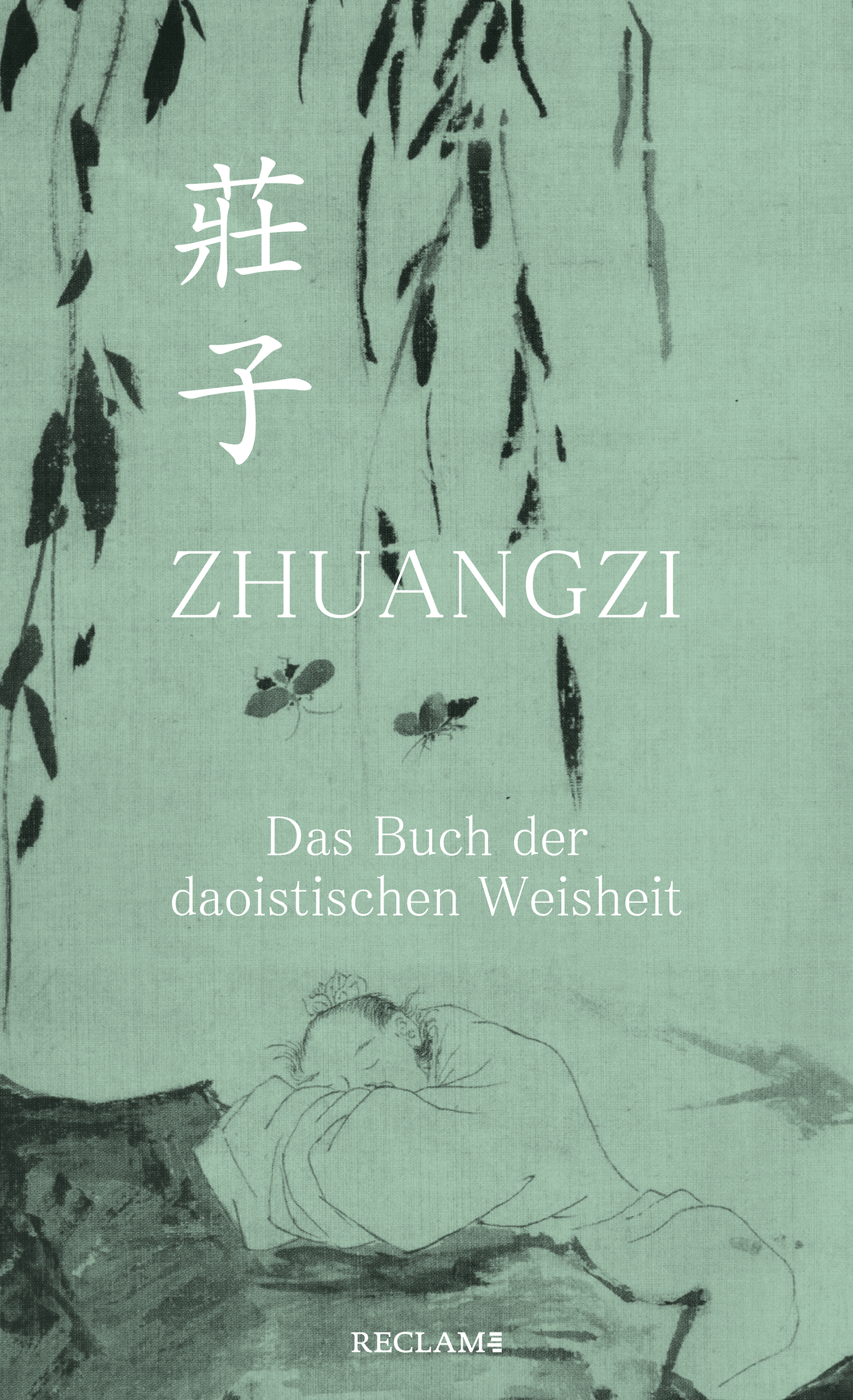 Обложка книги «Zhuangzi. Das Buch der daoistischen Weisheit. Gesamttext»