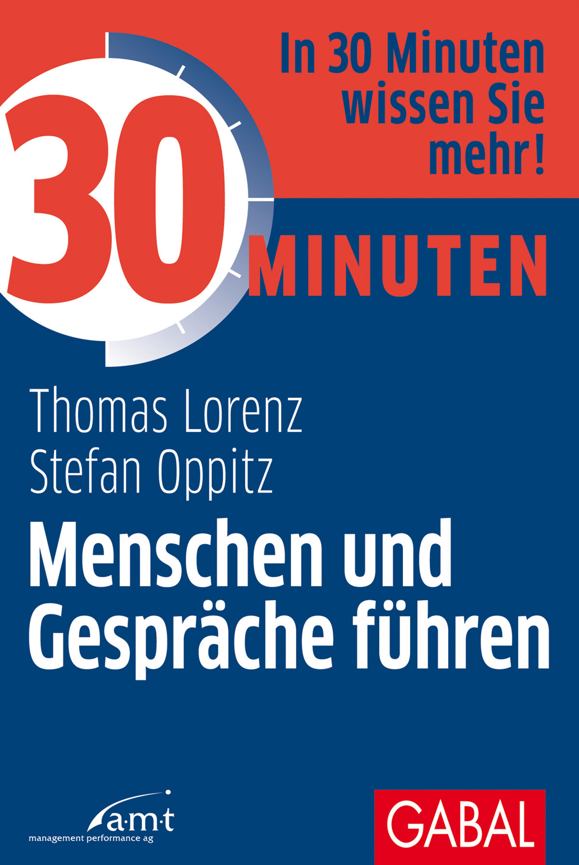 Обложка книги «30 Minuten Menschen und Gespräche führen»