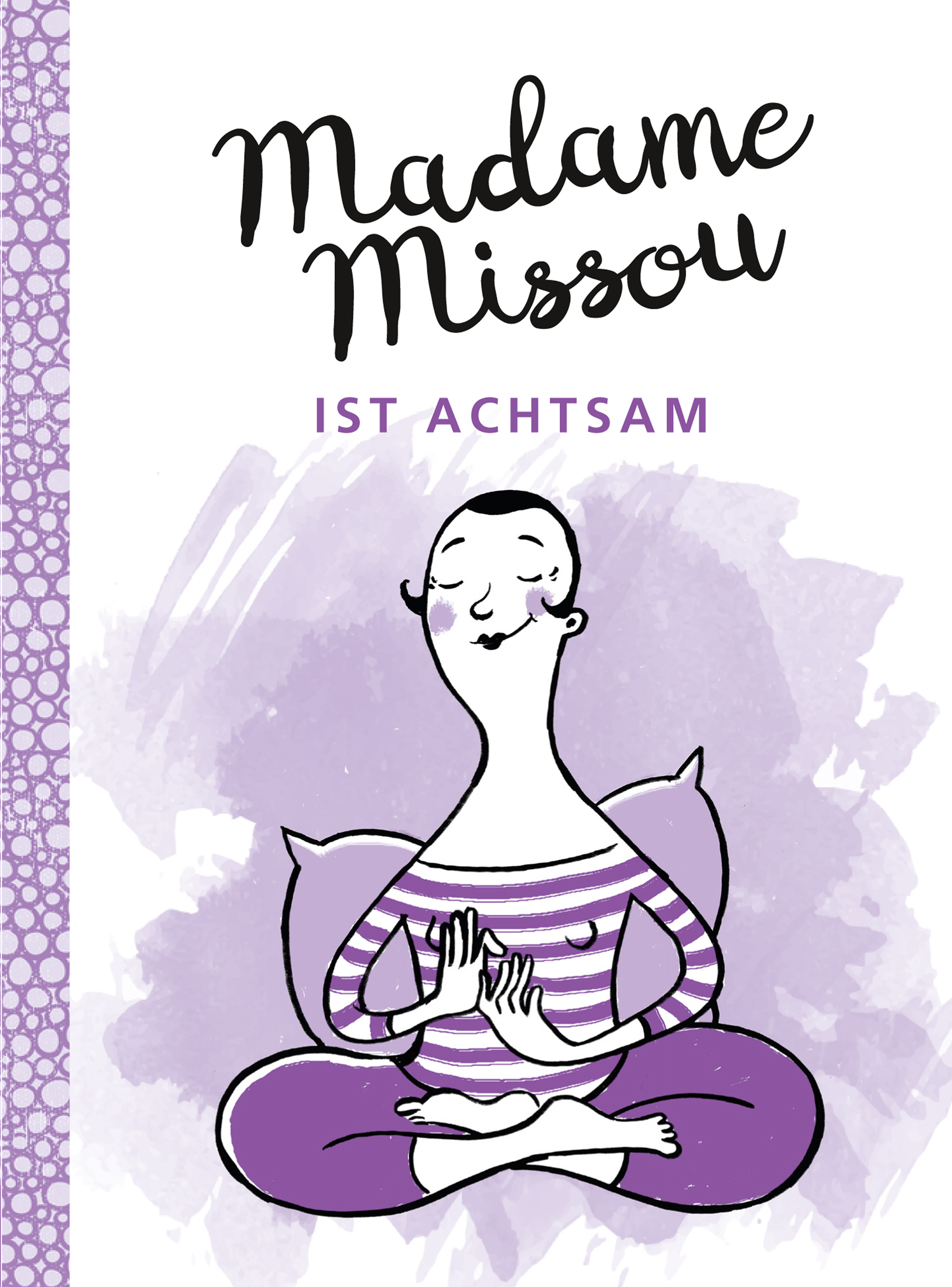 Обложка книги «Madame Missou ist achtsam»