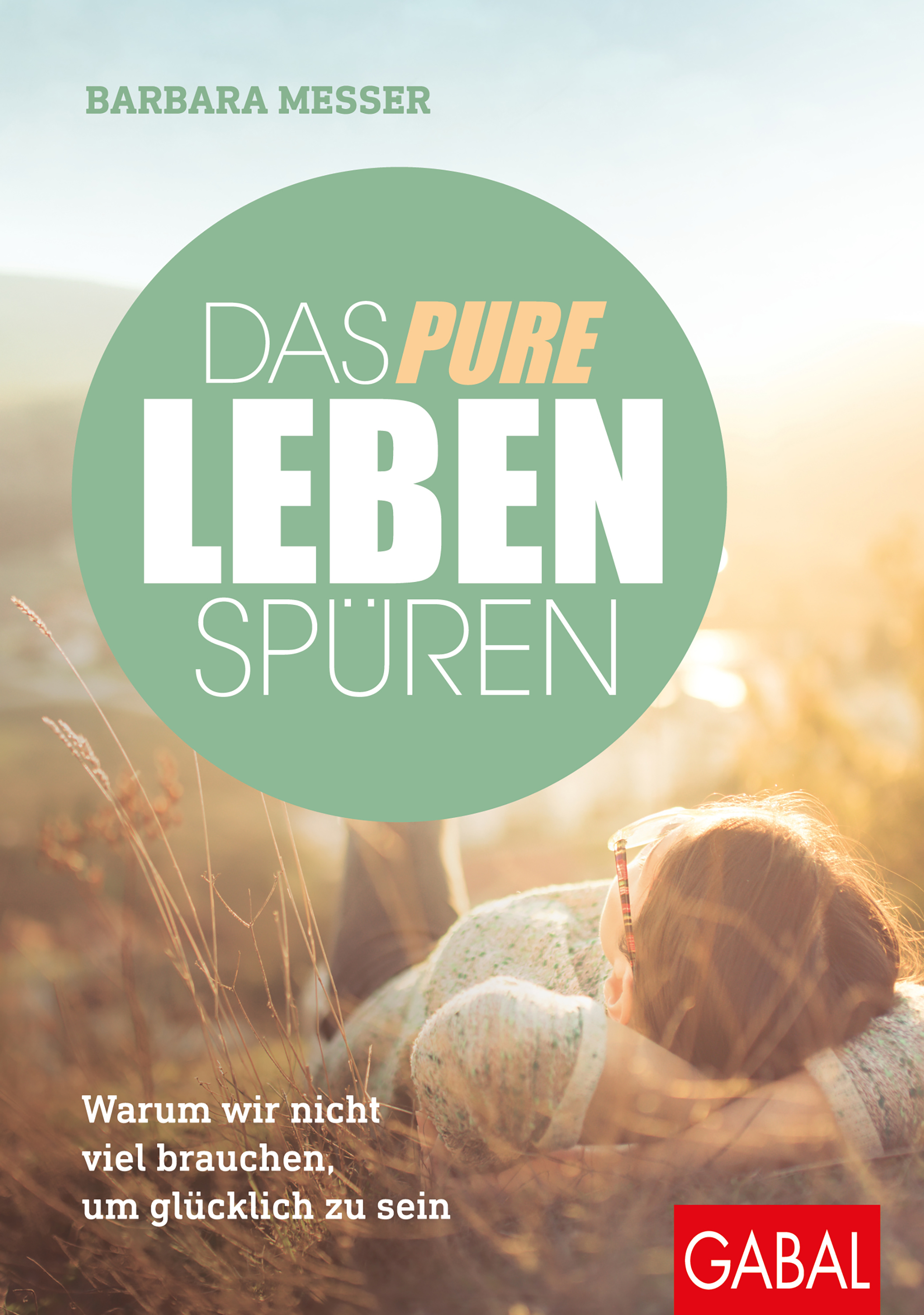 Обложка книги «Das pure Leben spüren»