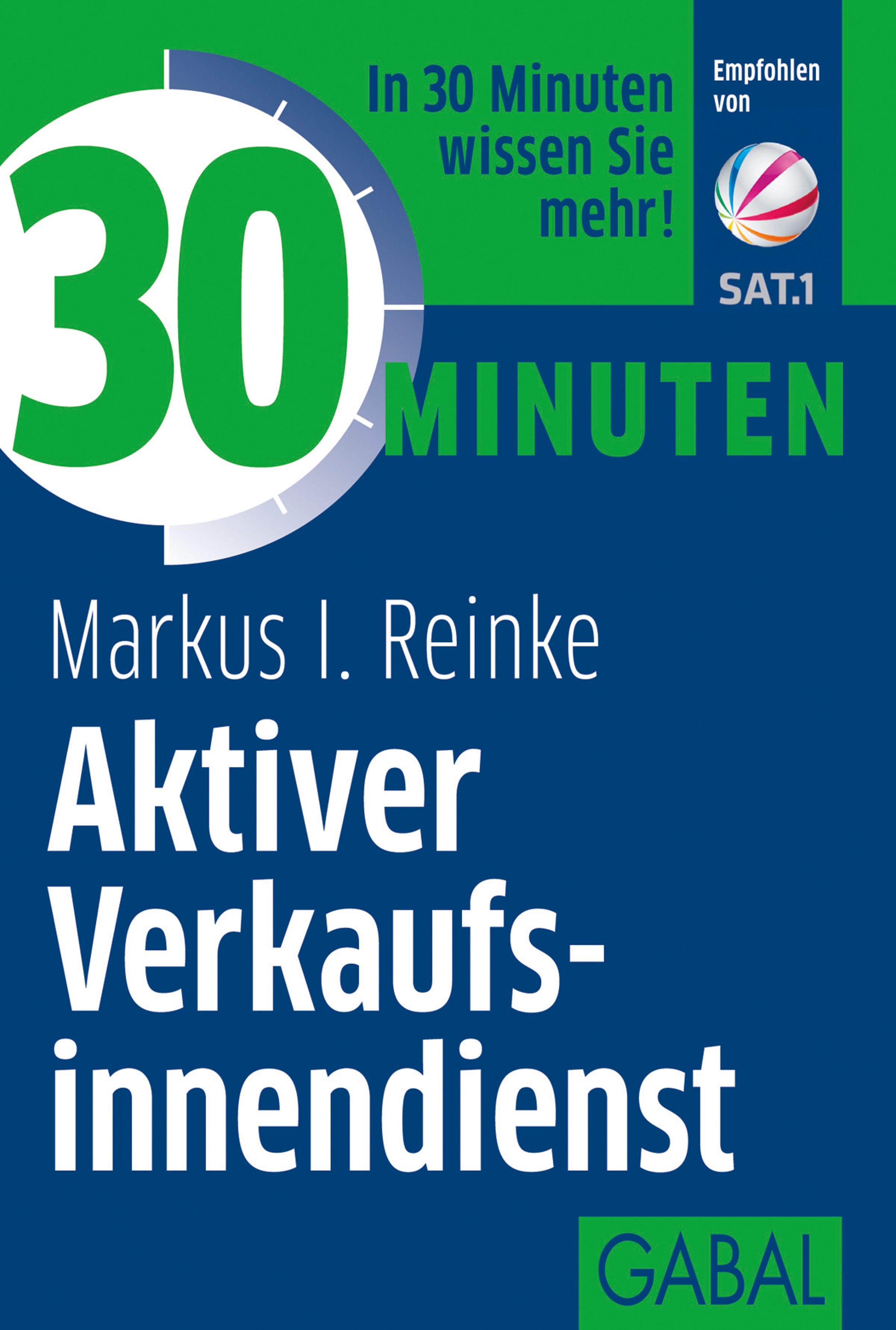 Обложка книги «30 Minuten Aktiver Verkaufsinnendienst»