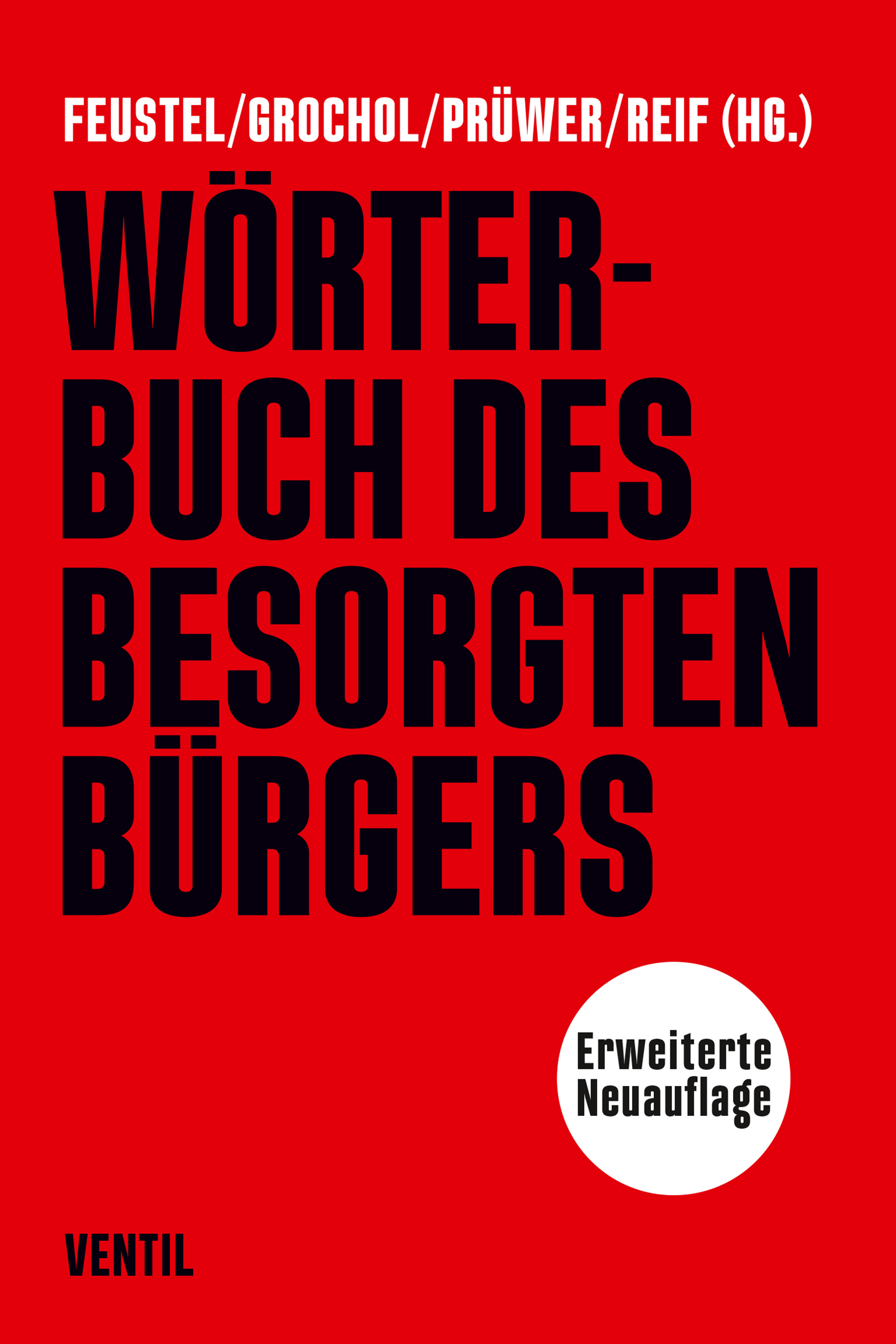 Обложка книги «Wörterbuch des besorgten Bürgers»