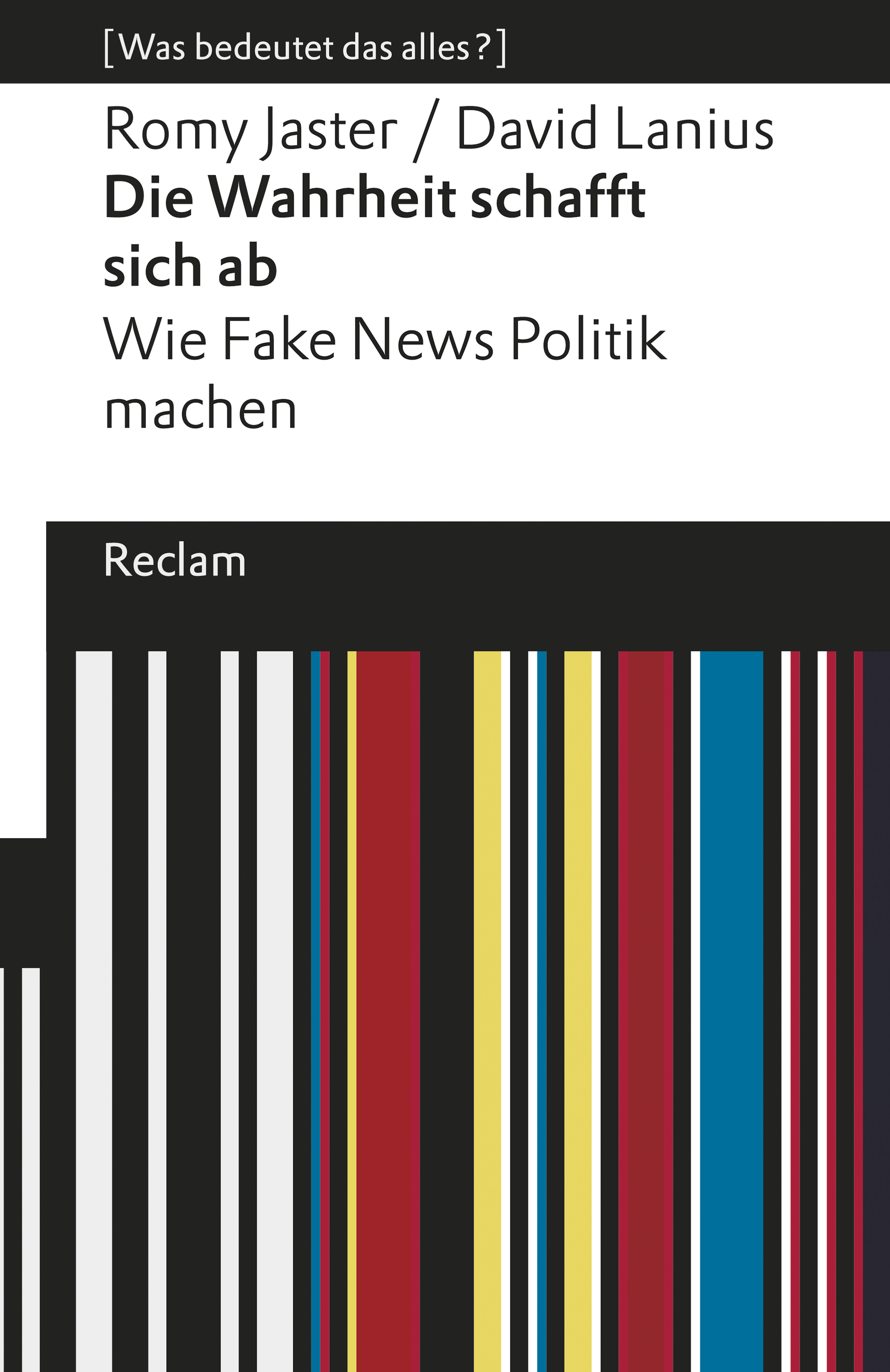 Обложка книги «Die Wahrheit schafft sich ab»
