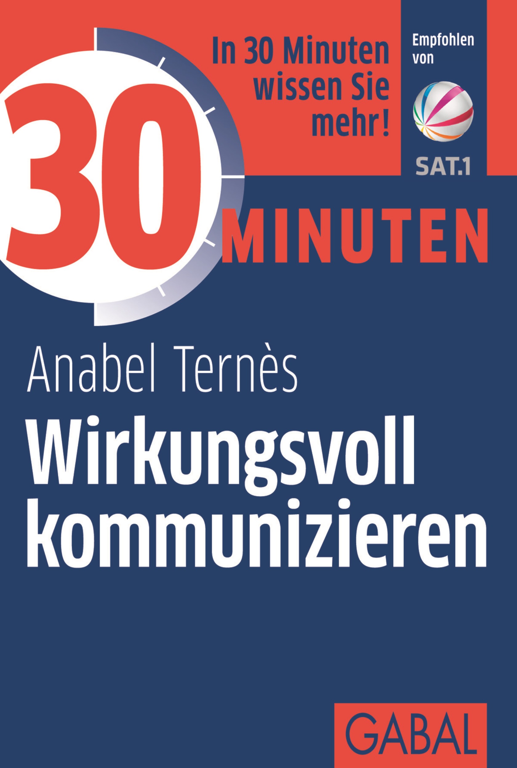 Обложка книги «30 Minuten Wirkungsvoll kommunizieren»