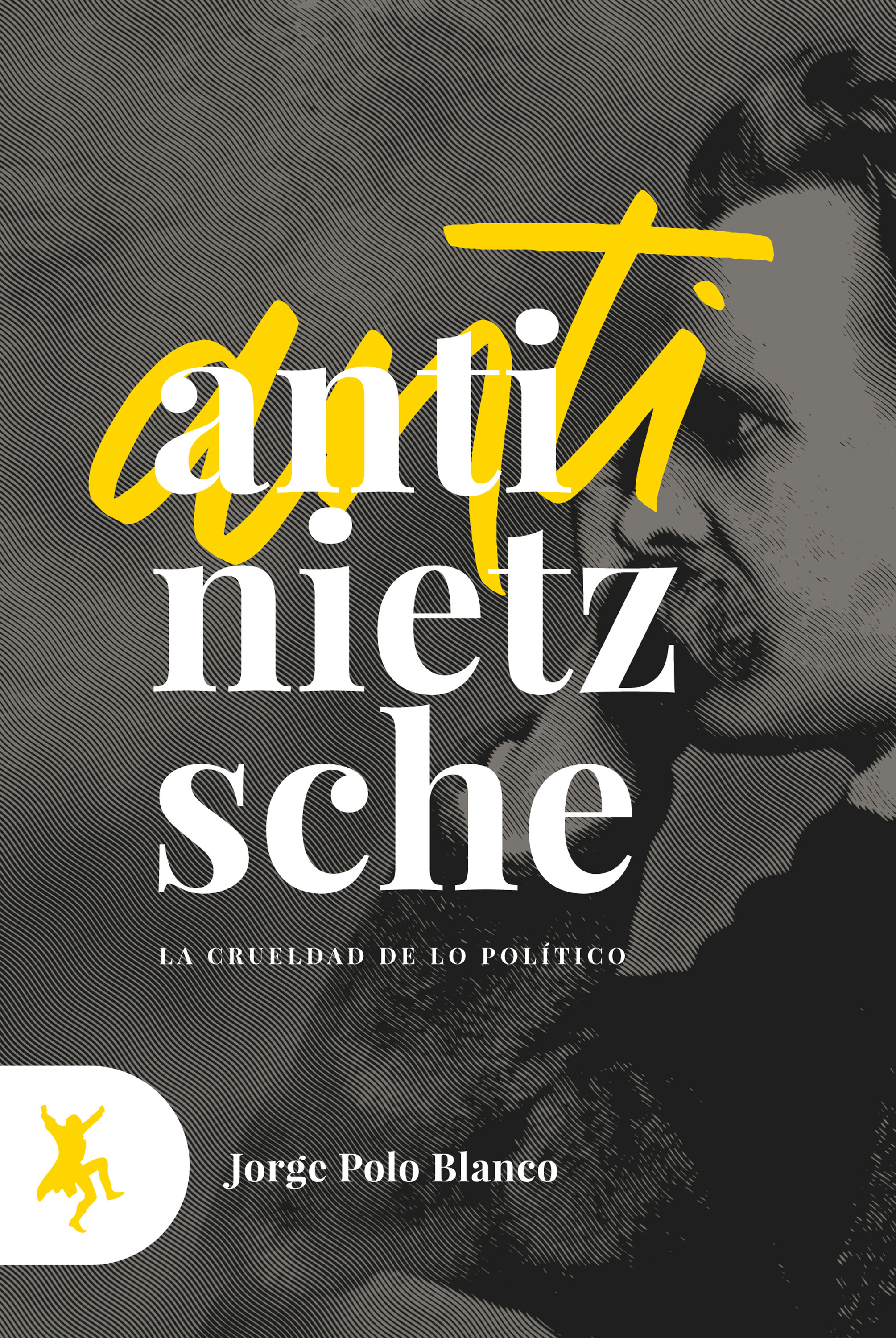 Обложка книги «Anti-Nietzsche»