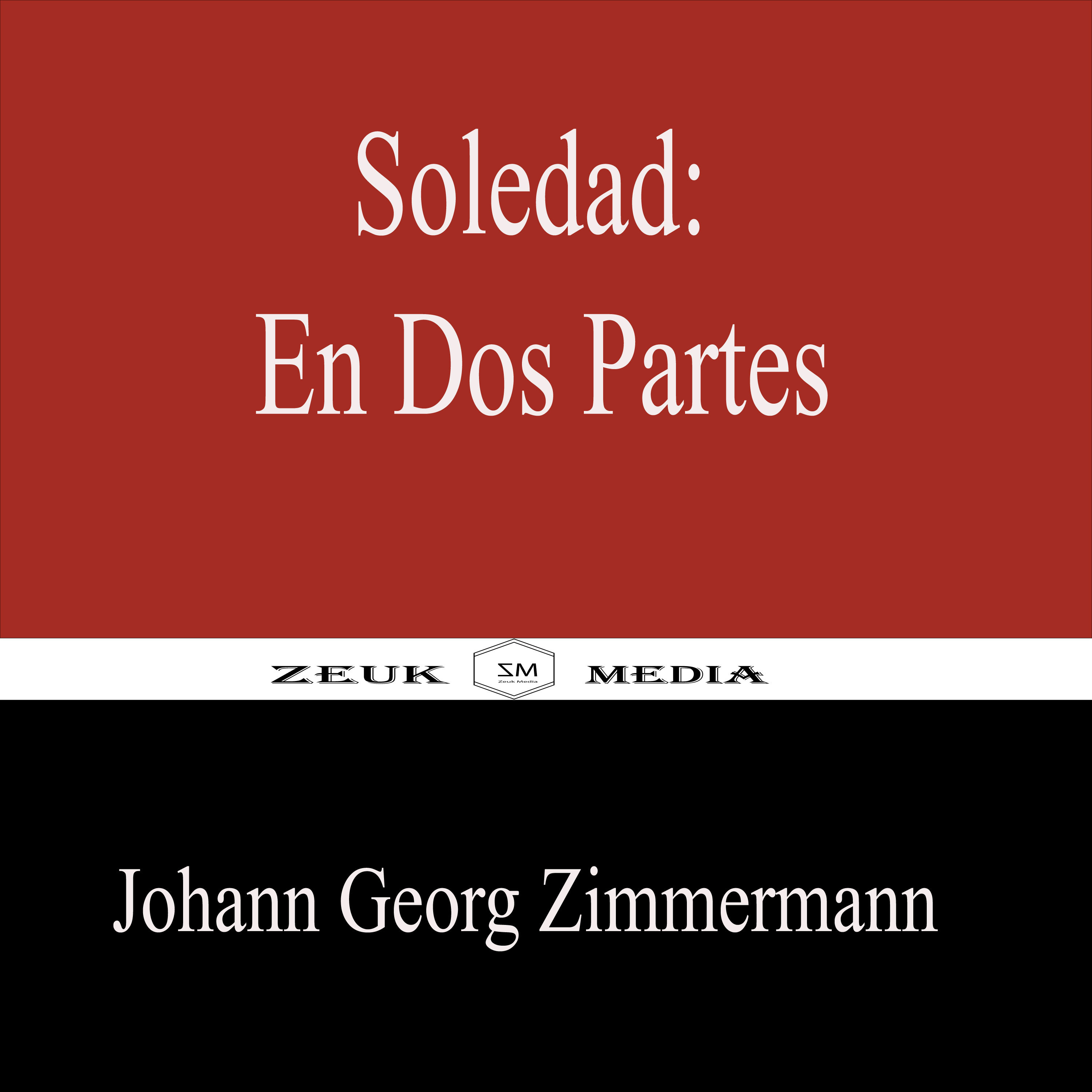 Обложка книги «Soledad: En Dos Partes»