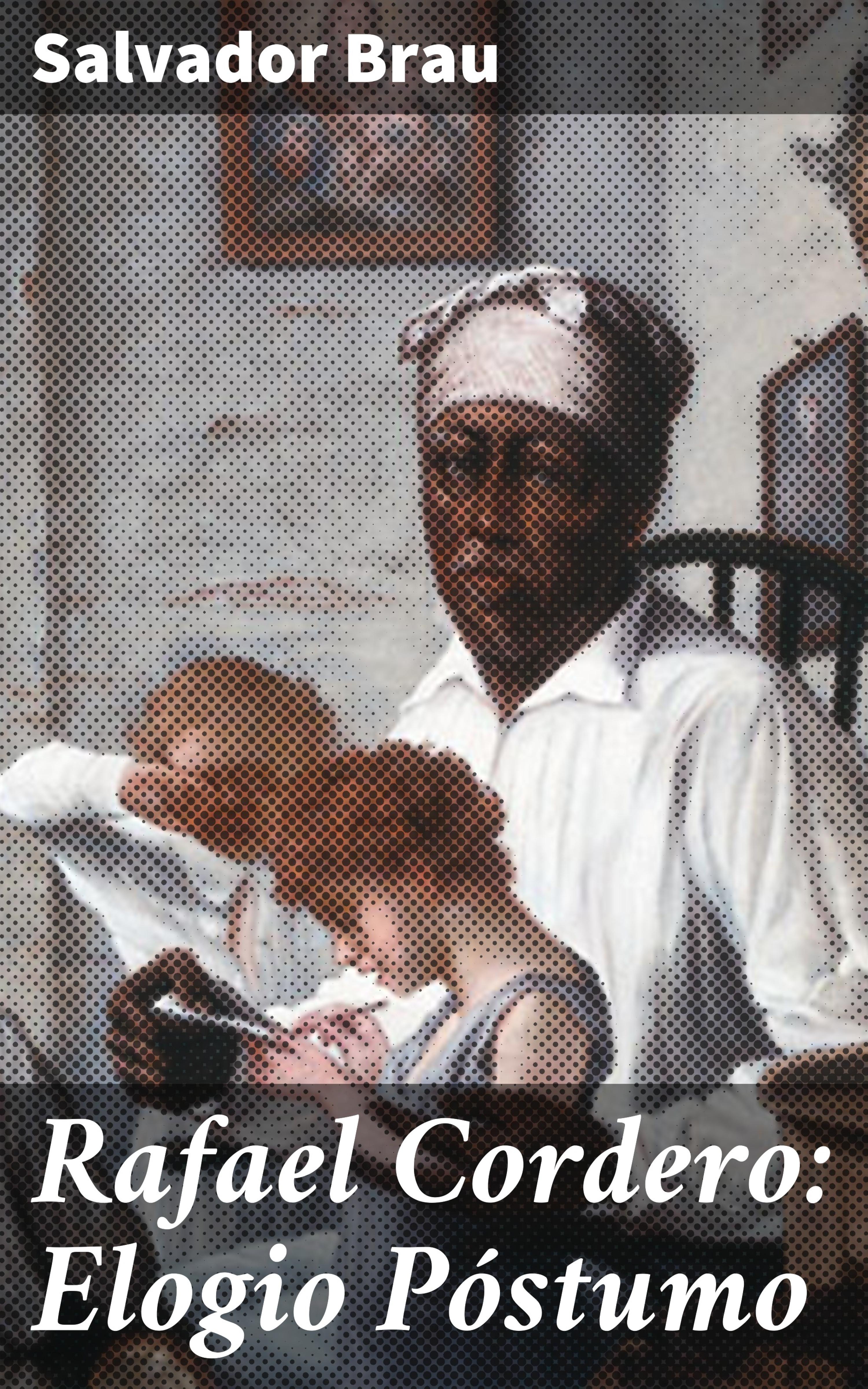 Обложка книги «Rafael Cordero: Elogio Póstumo»