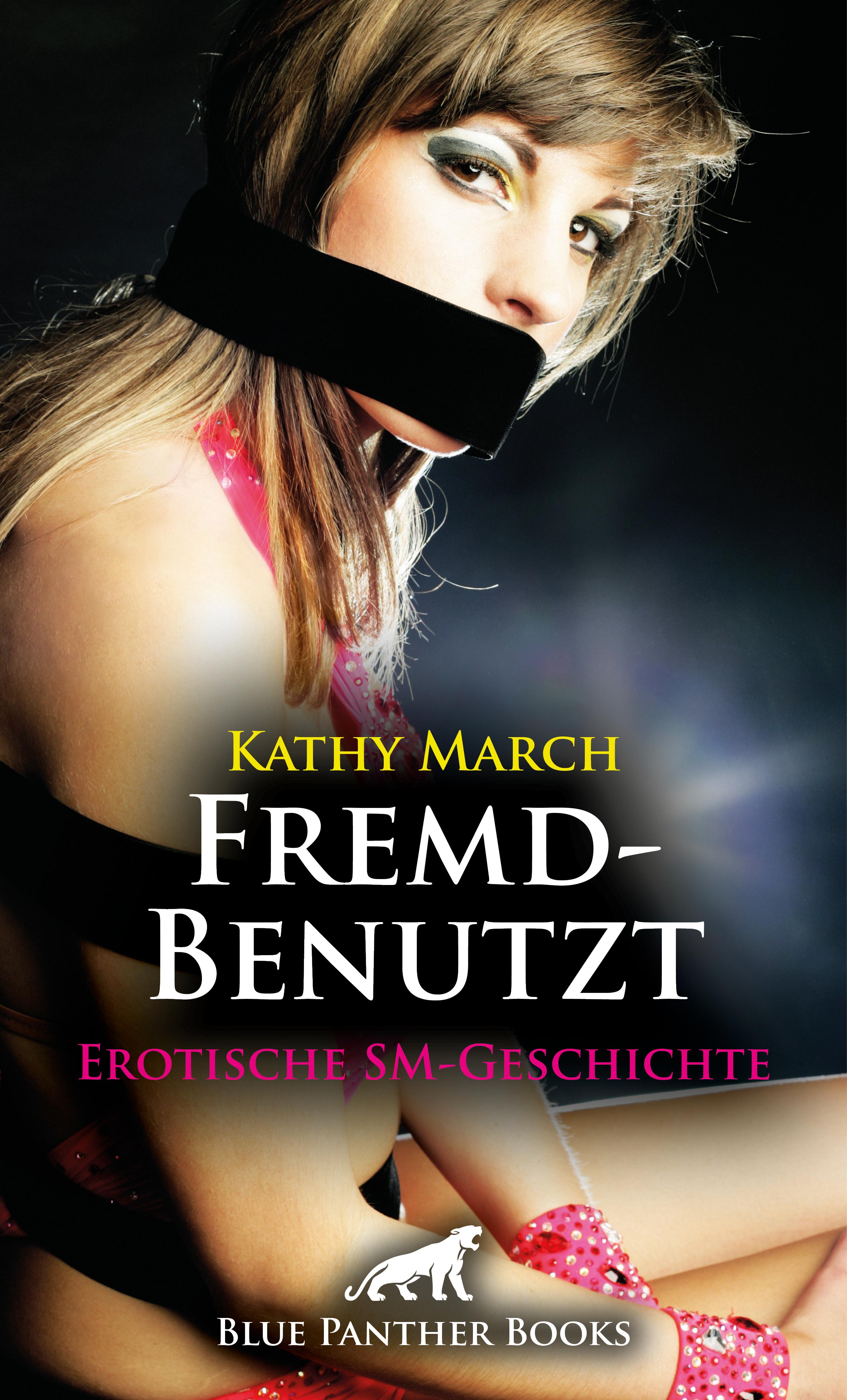 Обложка книги «FremdBenutzt | Erotische SM-Geschichte»