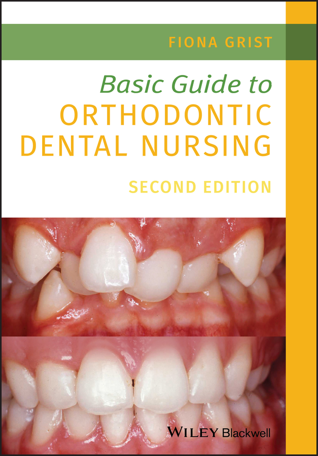 Обложка книги «Basic Guide to Orthodontic Dental Nursing»