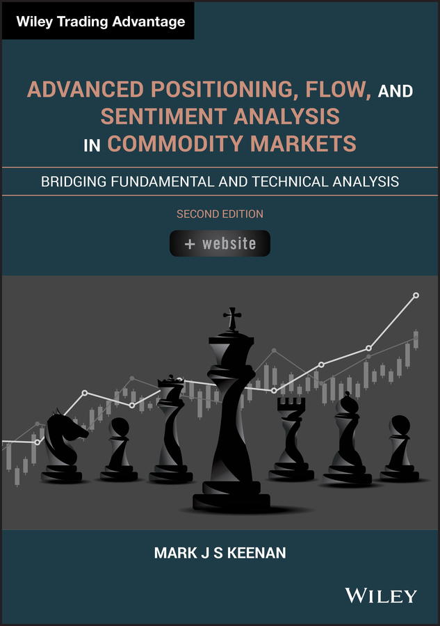 Обложка книги «Advanced Positioning, Flow, and Sentiment Analysis in Commodity Markets»
