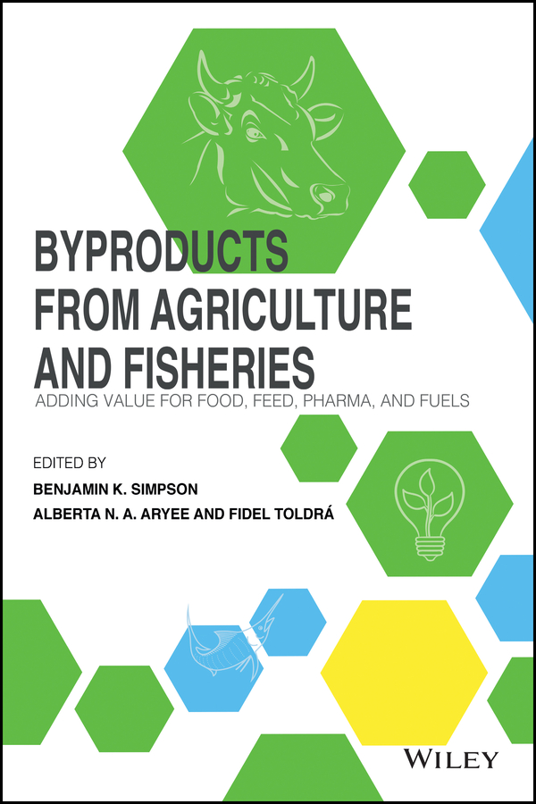 Обложка книги «Byproducts from Agriculture and Fisheries»