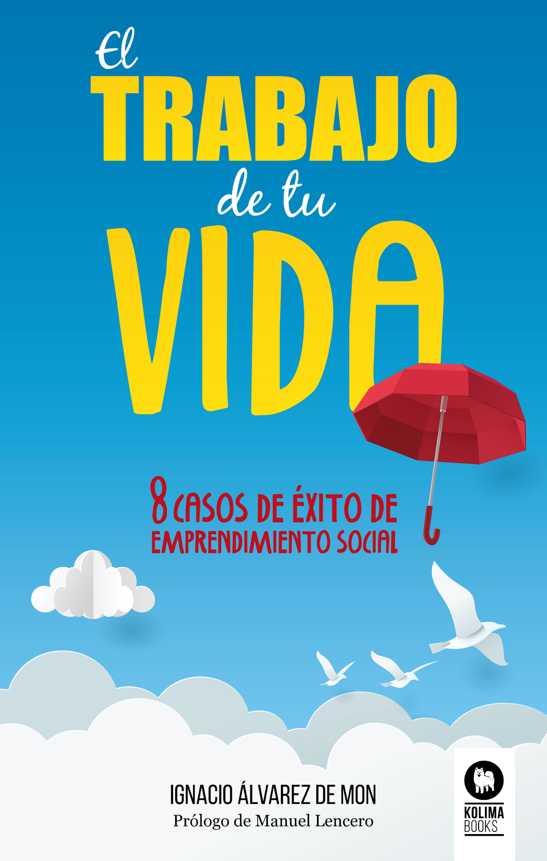 Обложка книги «El trabajo de tu vida»