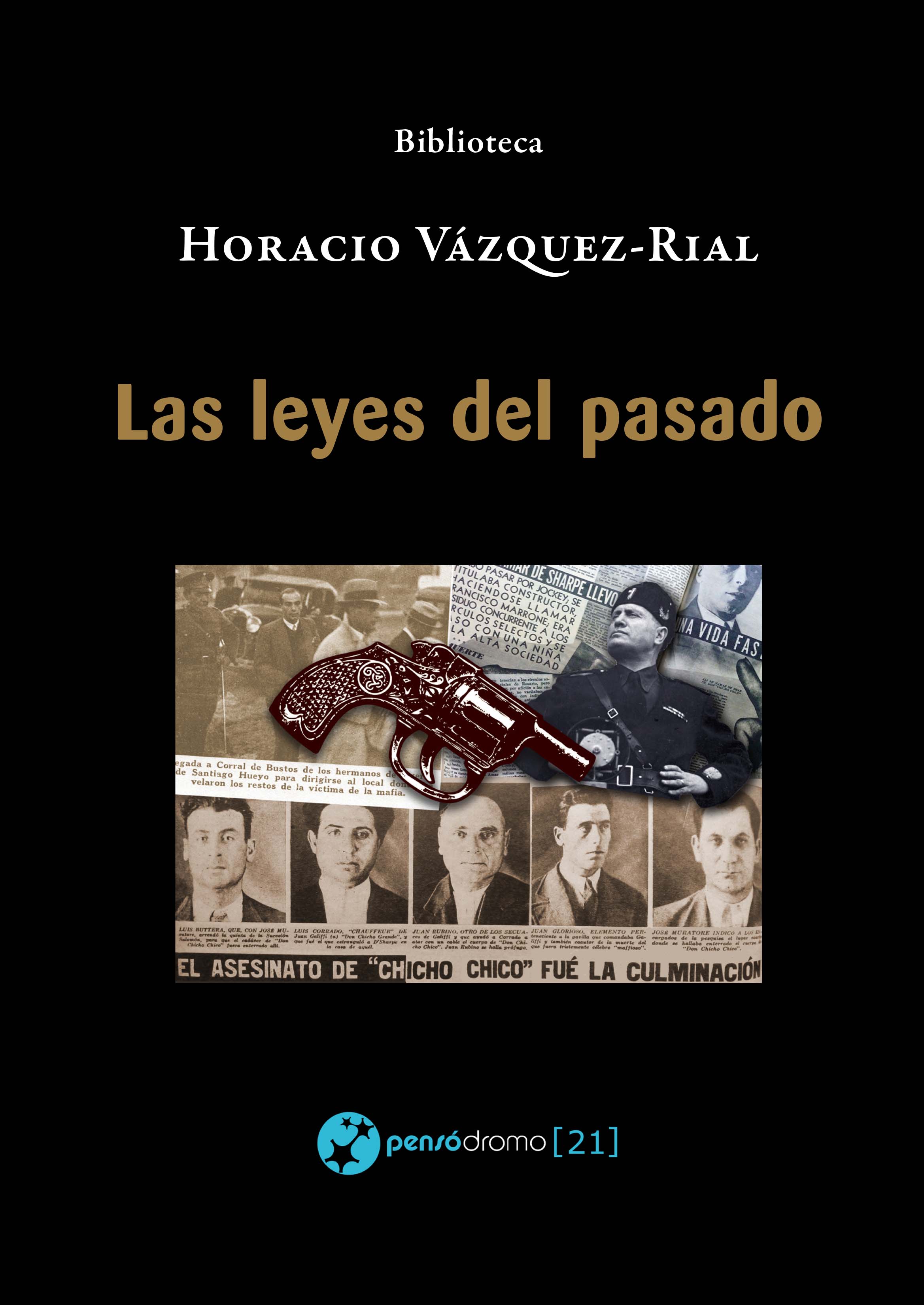 Обложка книги «Las leyes del pasado»