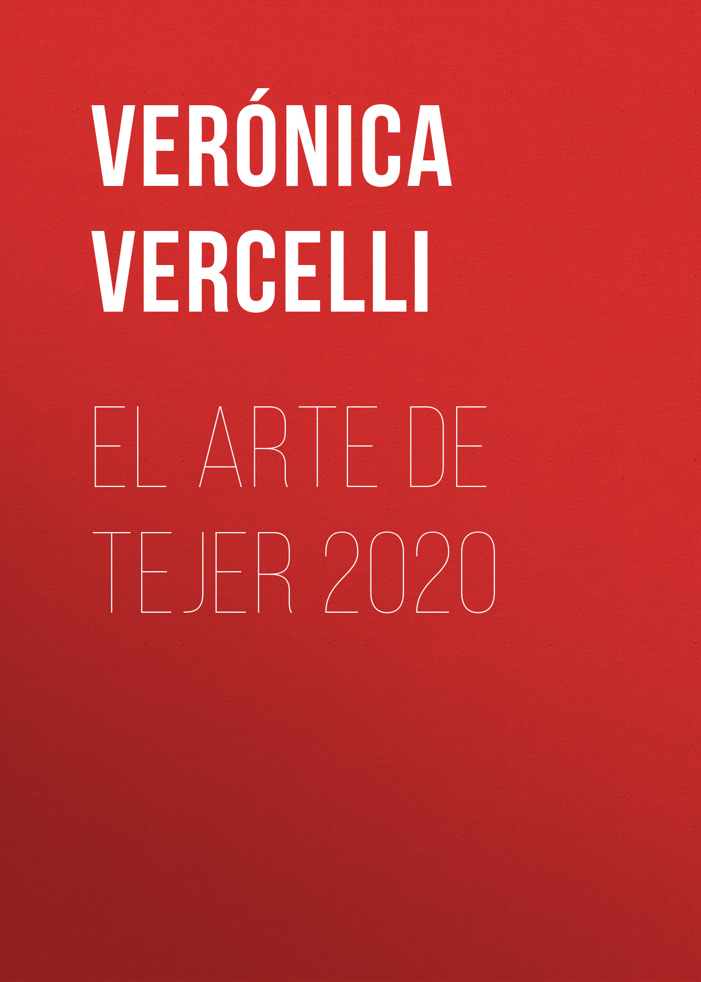 Обложка книги «El Arte de Tejer 2020»