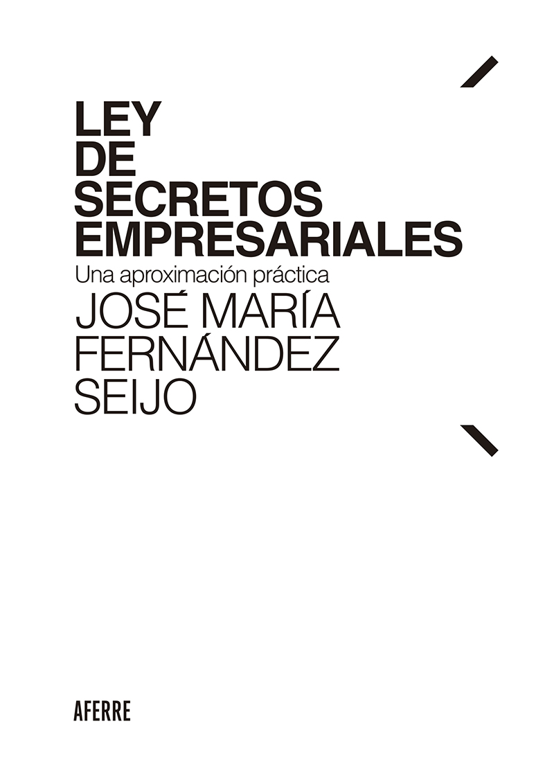 Обложка книги «Ley de Secretos Empresariales»