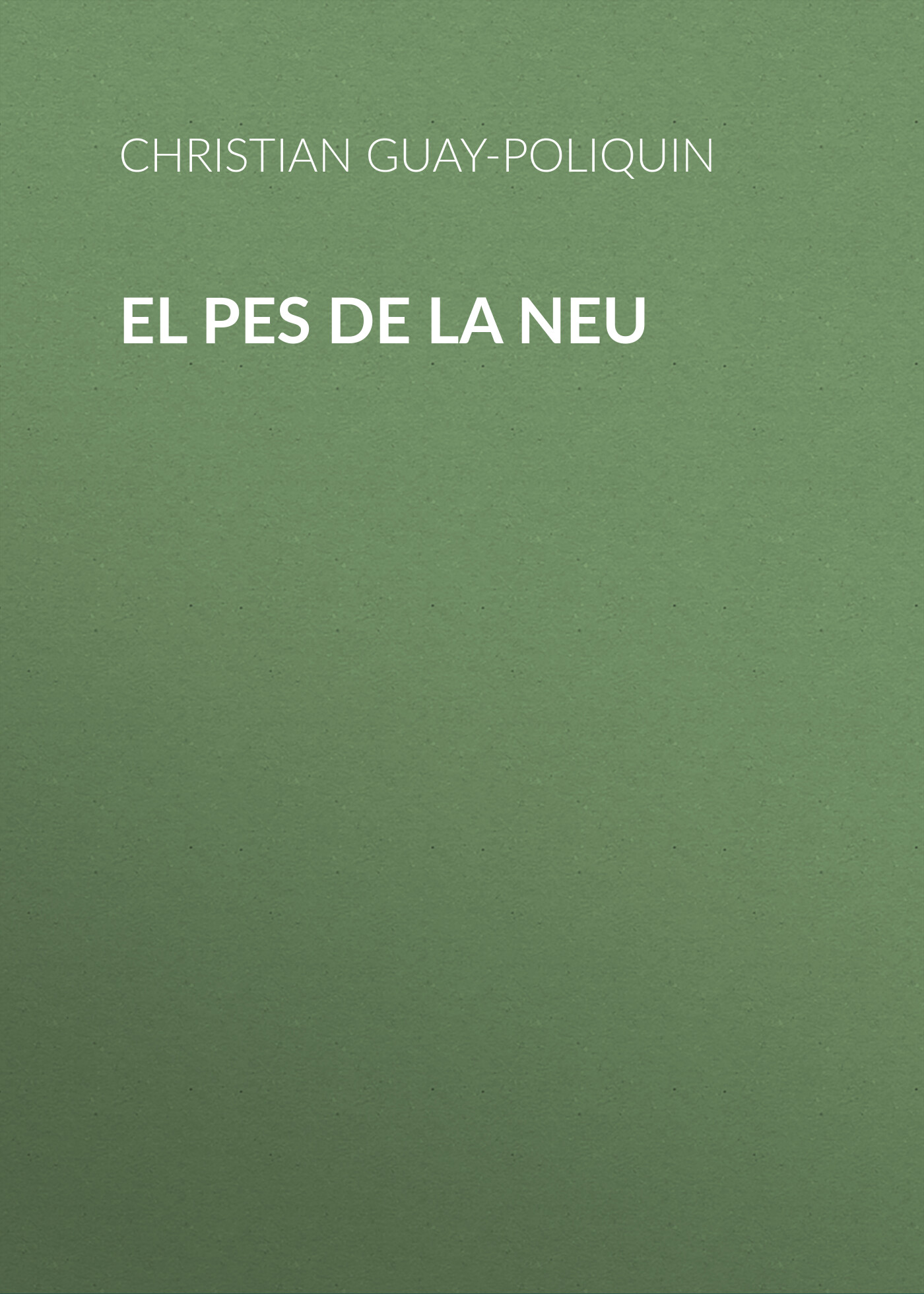 Обложка книги «El pes de la neu»