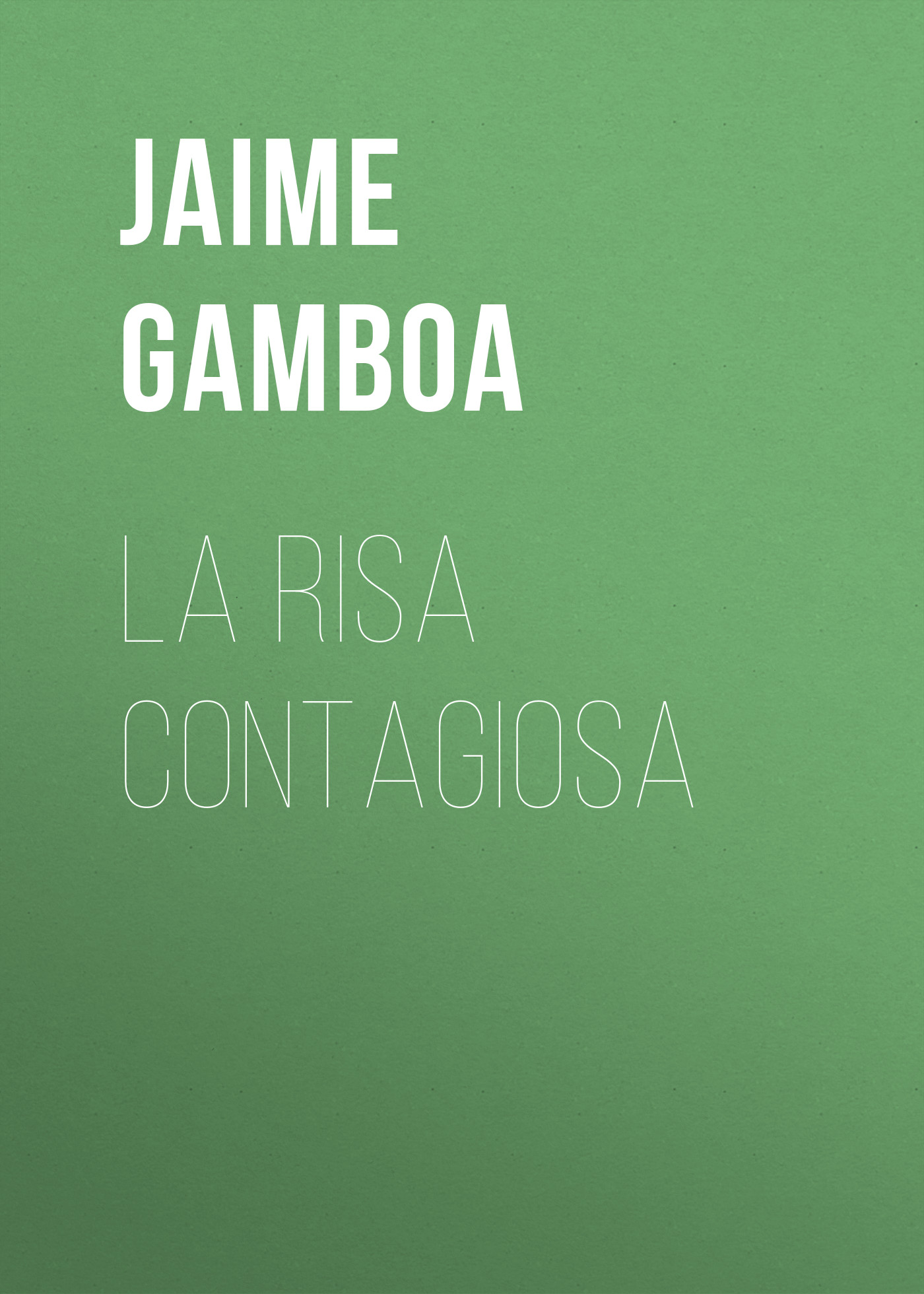 Обложка книги «La risa contagiosa»