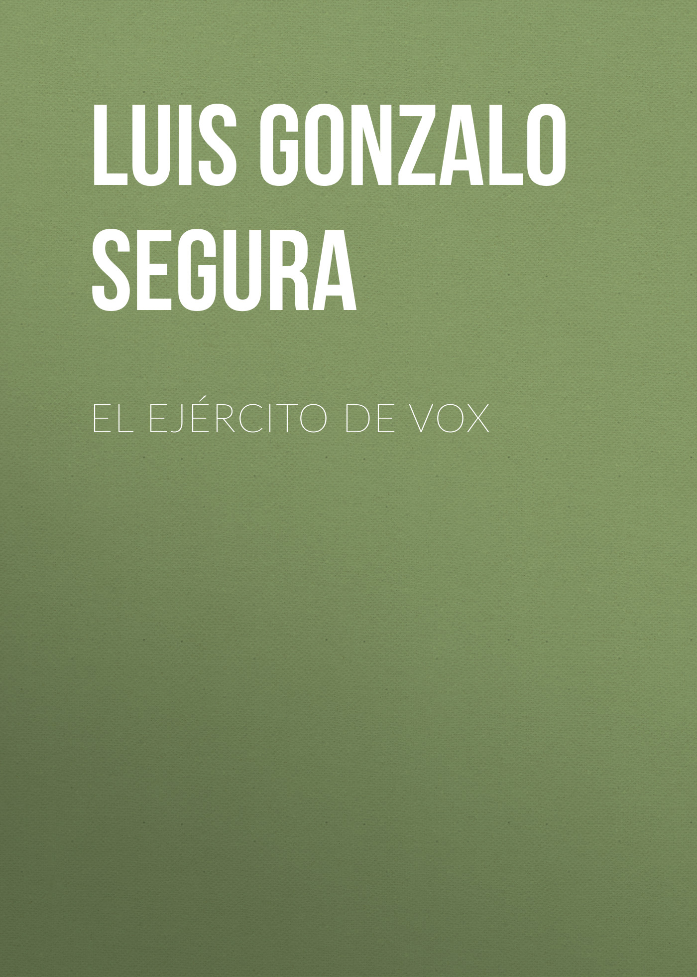 Обложка книги «El ejército de Vox»