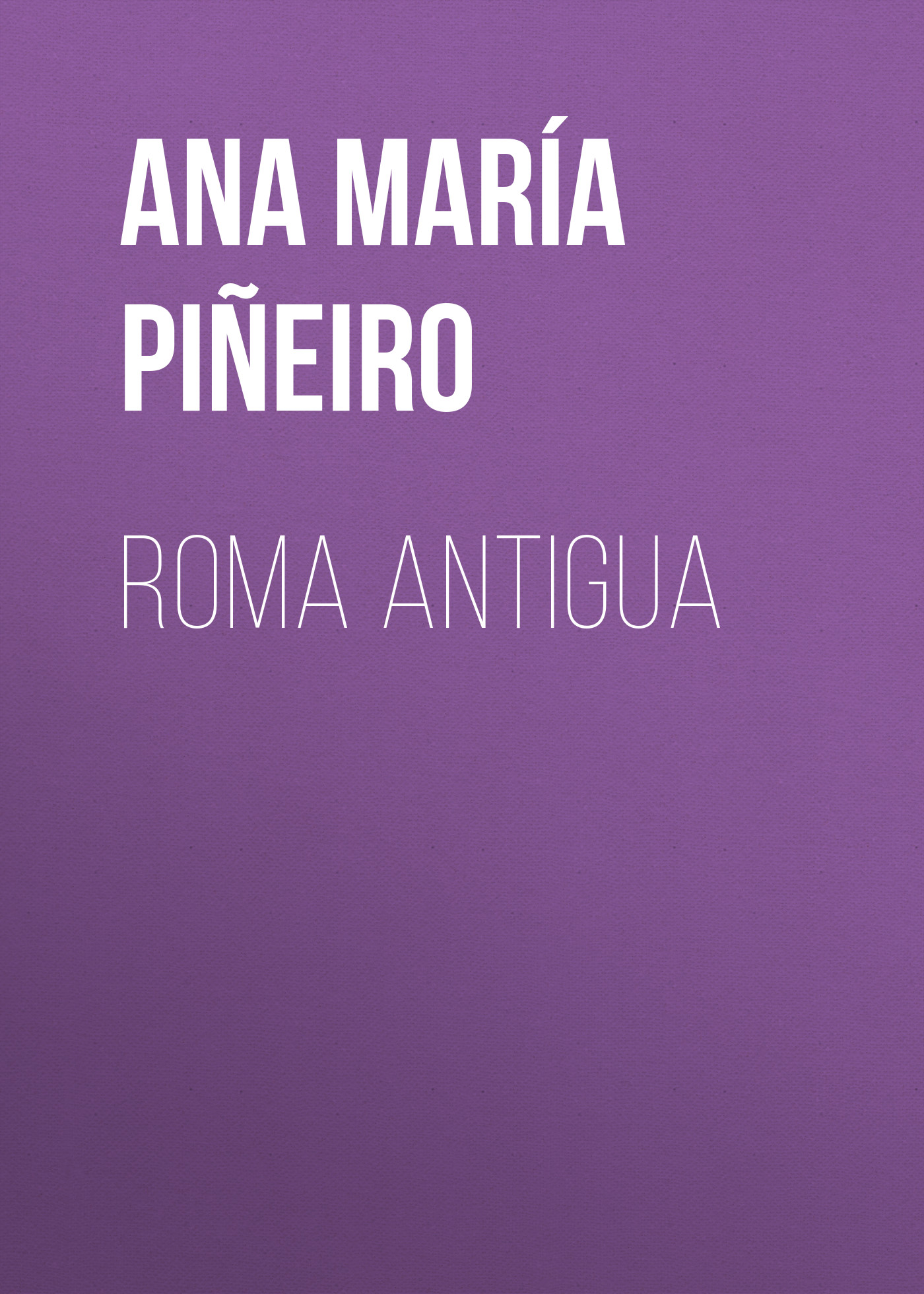 Обложка книги «Roma antigua»