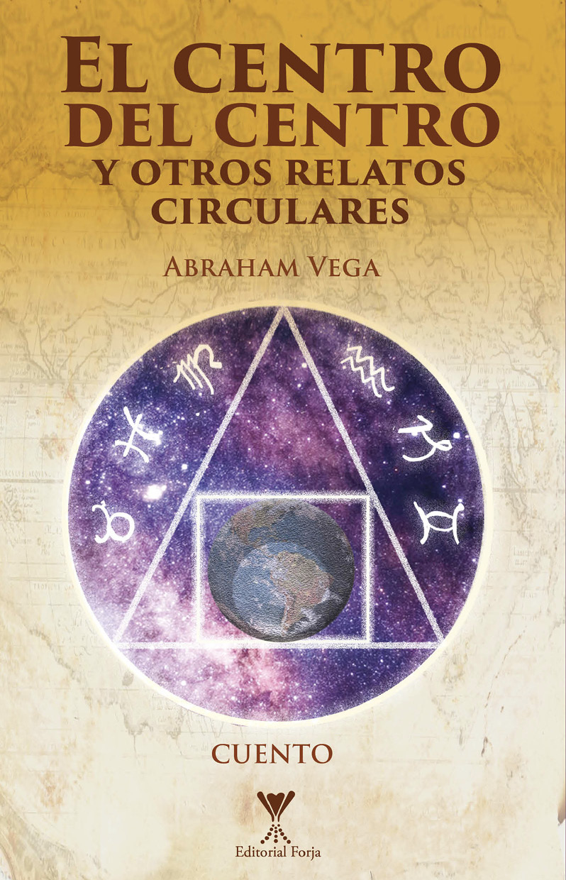 Обложка книги «El centro del centro y otros relatos circulares»