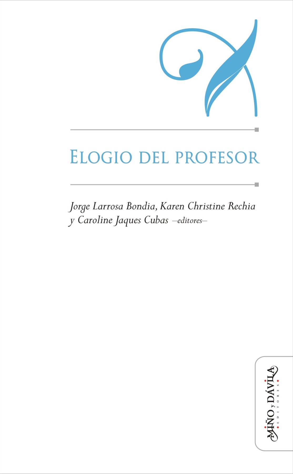 Обложка книги «Elogio del profesor»