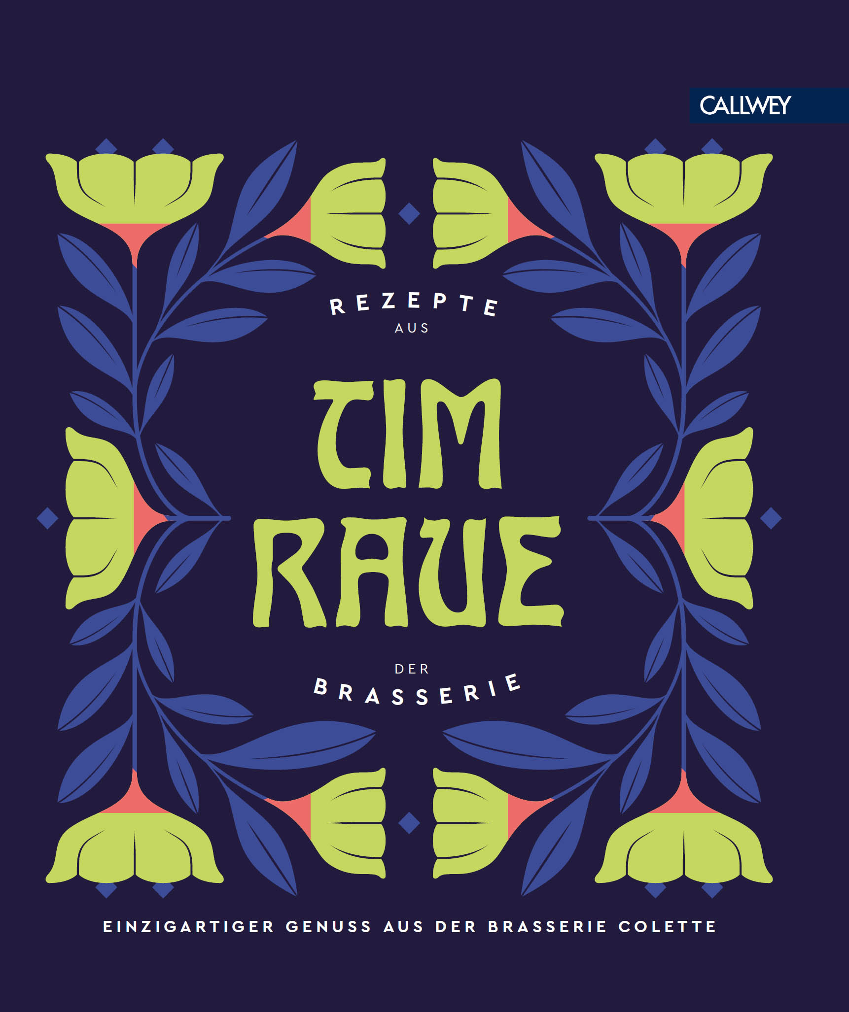 Обложка книги «Tim Raue - Rezepte aus der Brasserie»