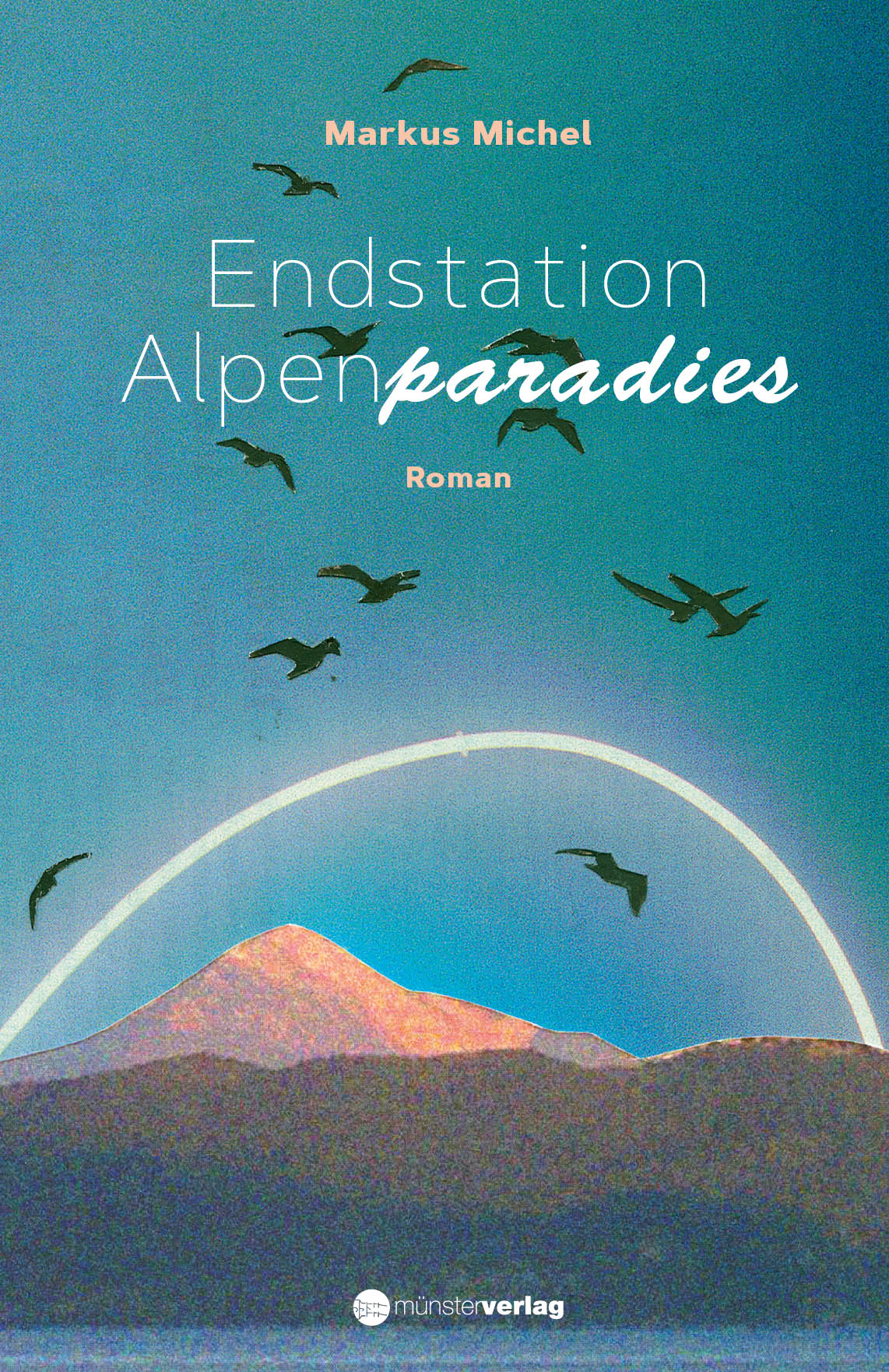 Обложка книги «Endstation Alpenparadies»