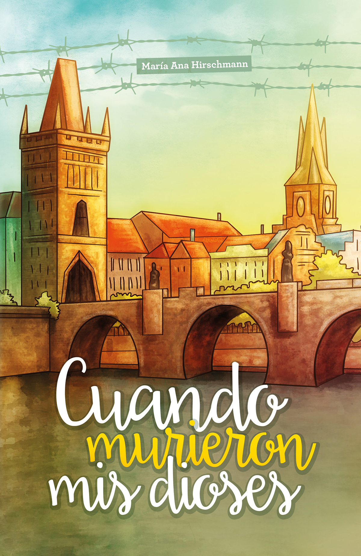 Обложка книги «Cuando murieron mis dioses»