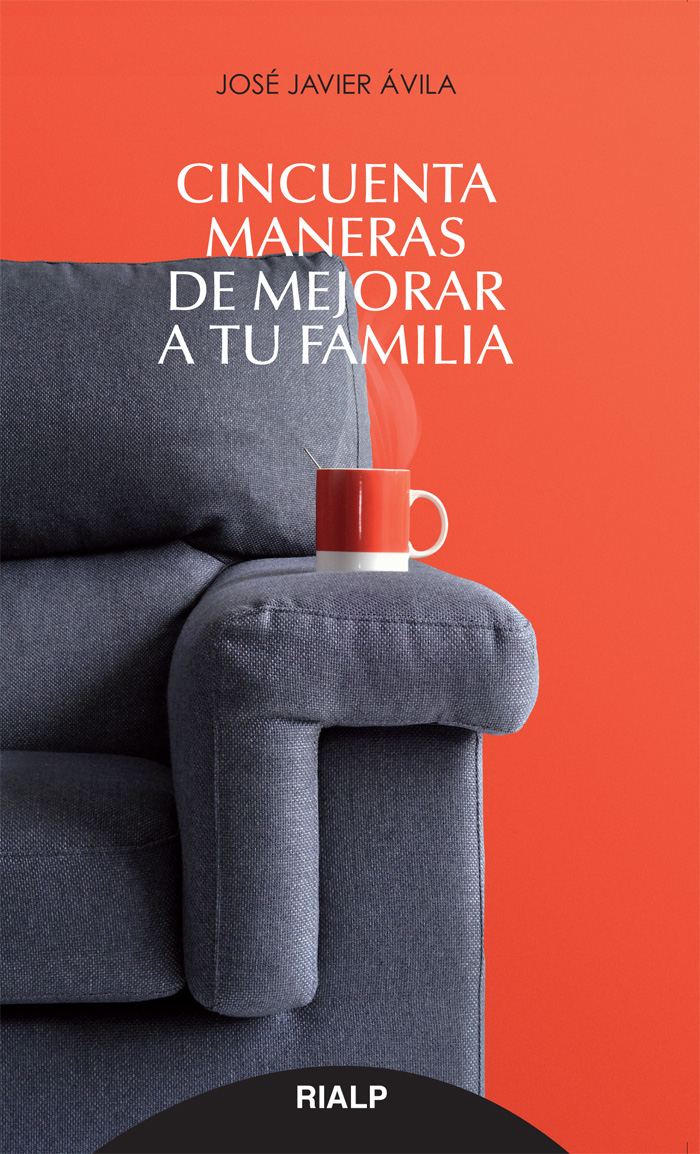 Обложка книги «Cincuenta maneras de mejorar a tu familia»