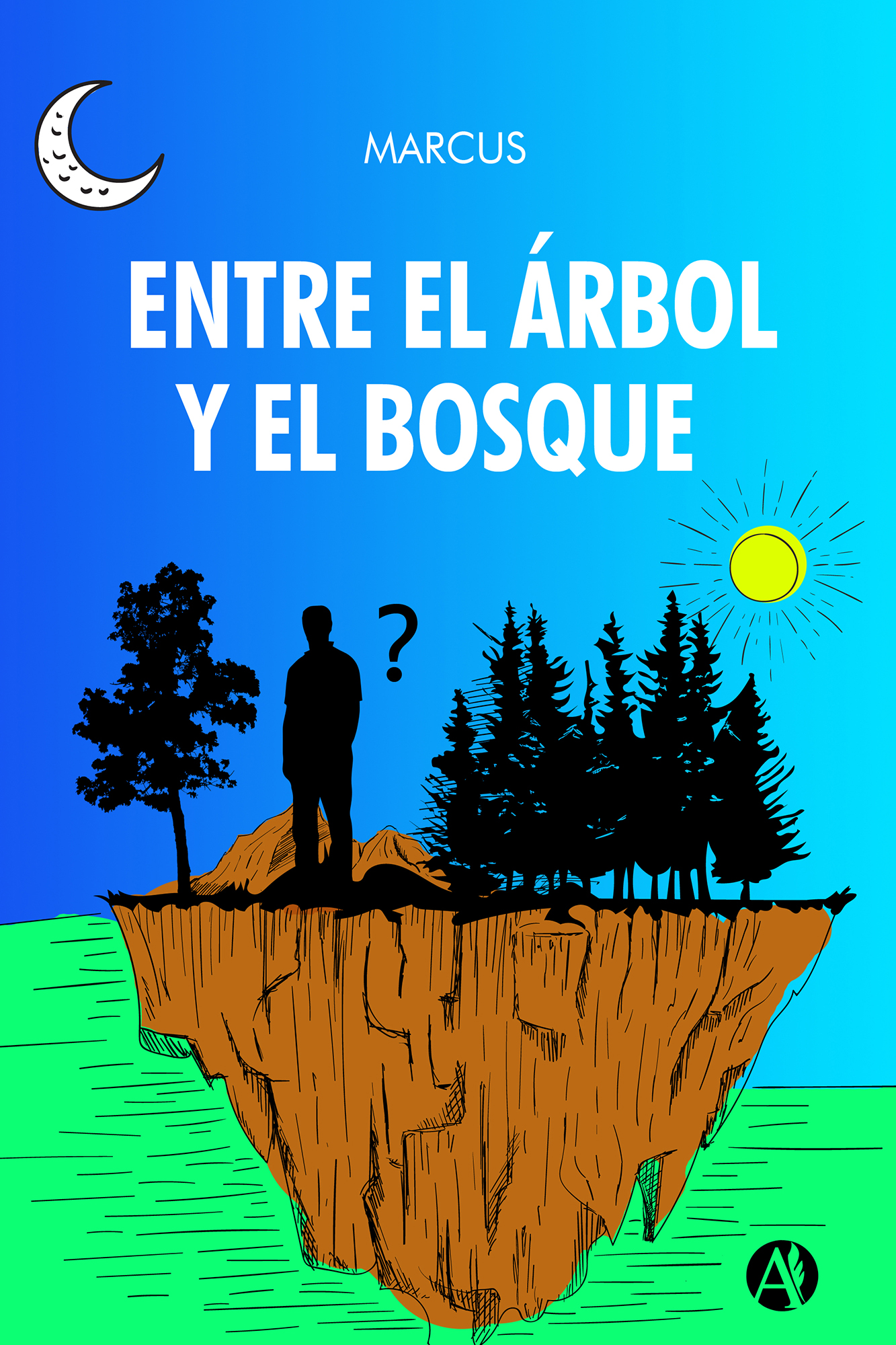 Обложка книги «Entre el árbol y el bosque»