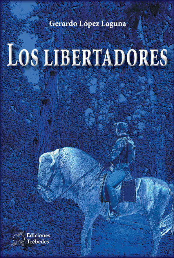 Обложка книги «Los libertadores»