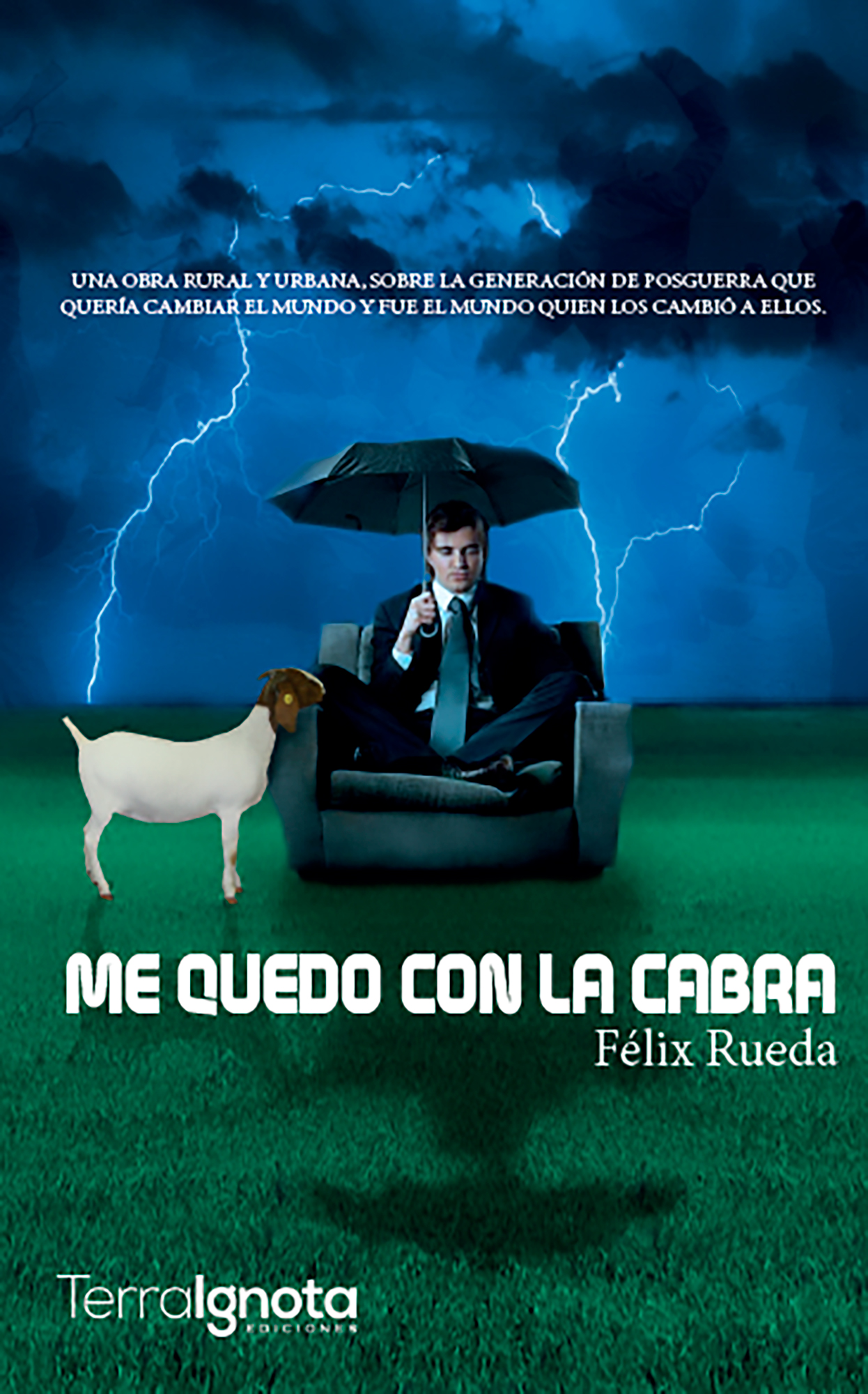 Обложка книги «Me quedo con la cabra»