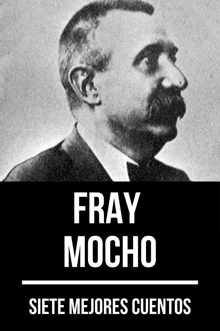 Обложка книги «7 mejores cuentos de Fray Mocho»