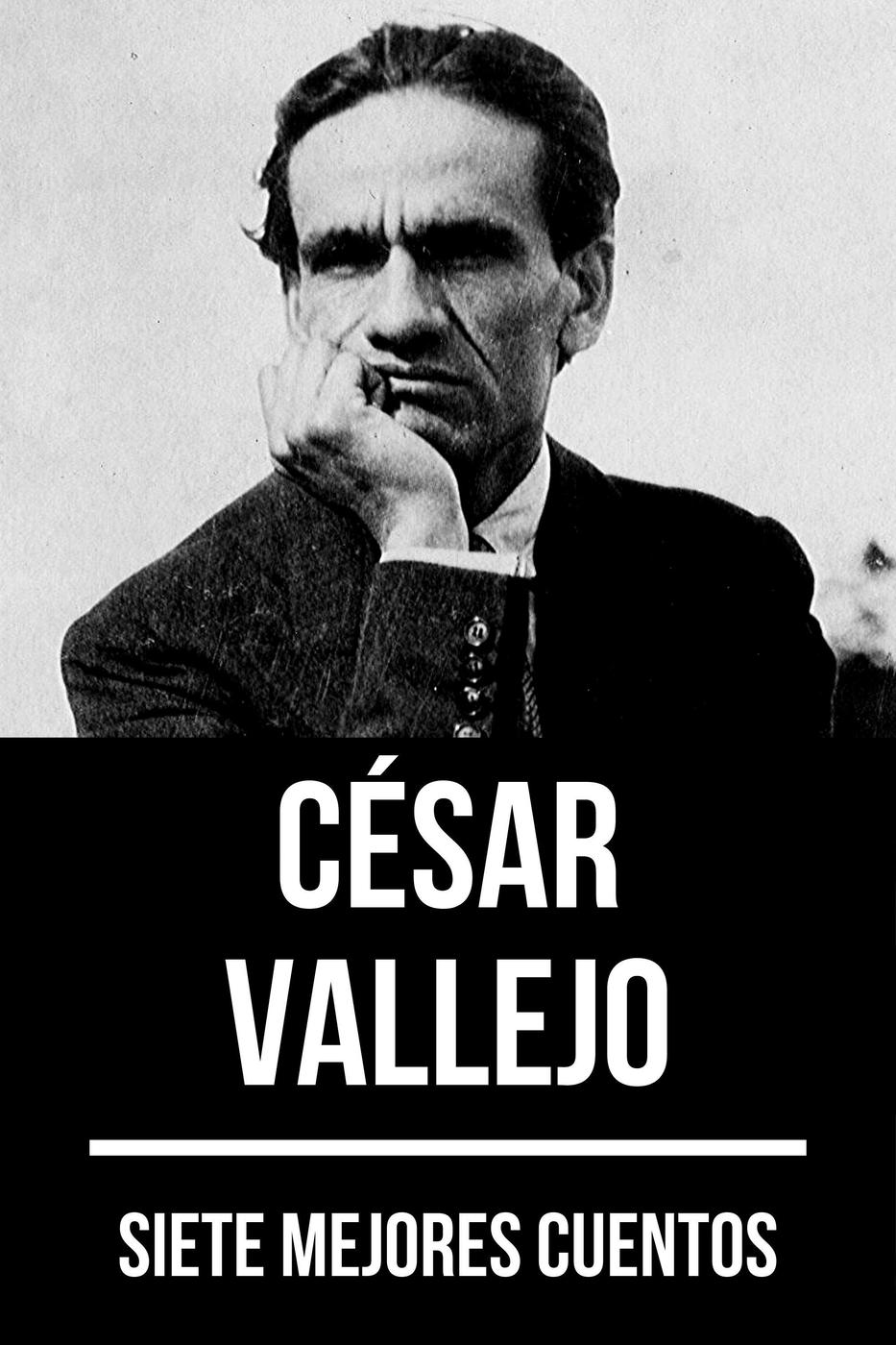 Обложка книги «7 mejores cuentos de César Vallejo»