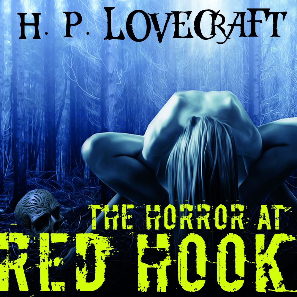 Обложка книги «The Horror at Red Hook»