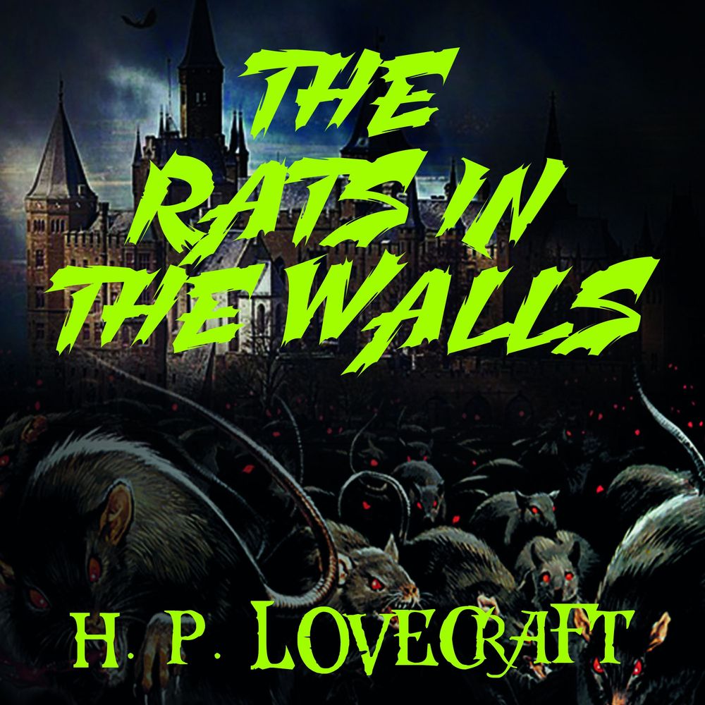 Обложка книги «The Rats in the Walls»
