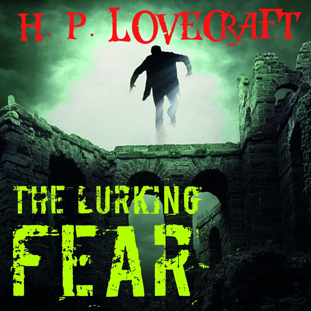 Обложка книги «The Lurking Fear»
