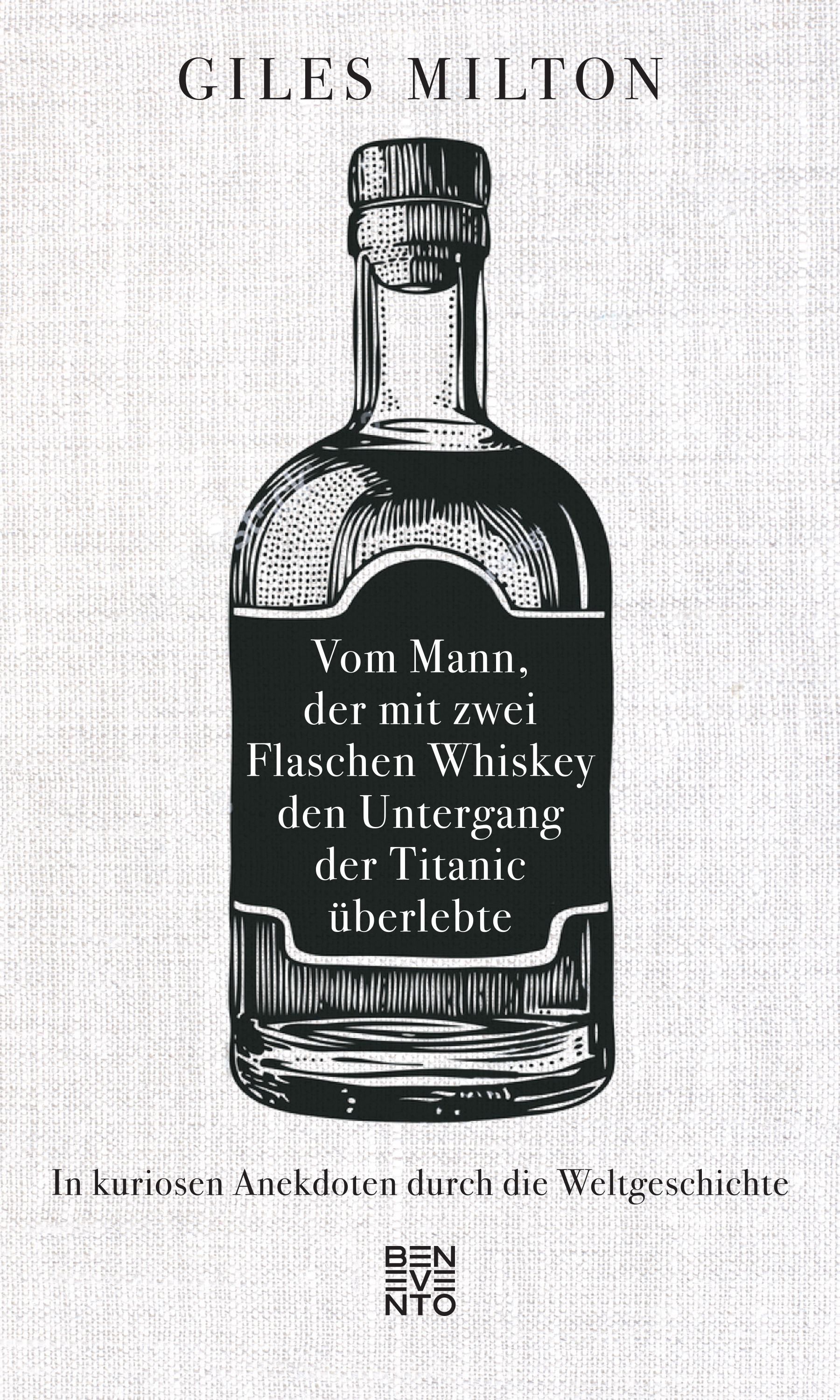 Обложка книги «Vom Mann, der mit zwei Flaschen Whiskey den Untergang der Titanic überlebte»