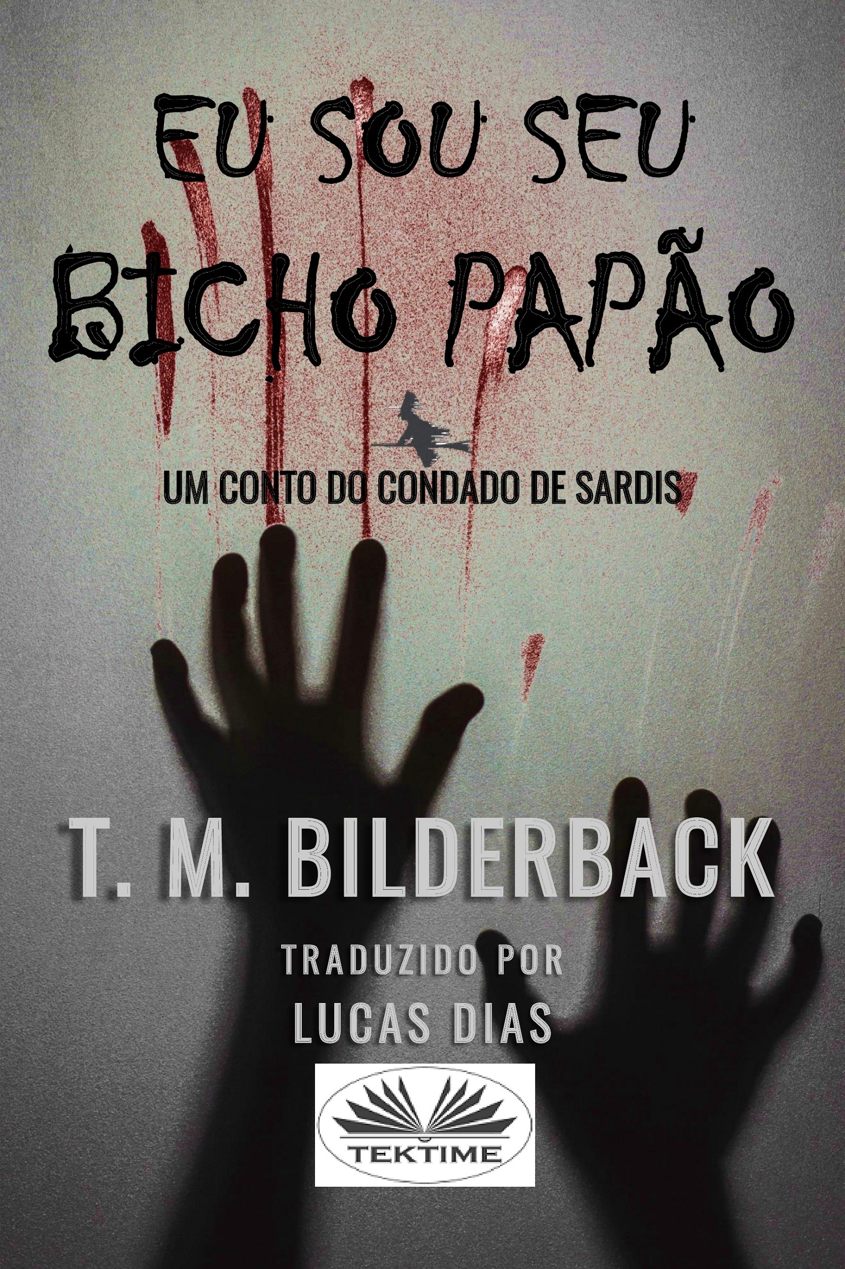 Обложка книги «Eu Sou Seu Bicho Papão»