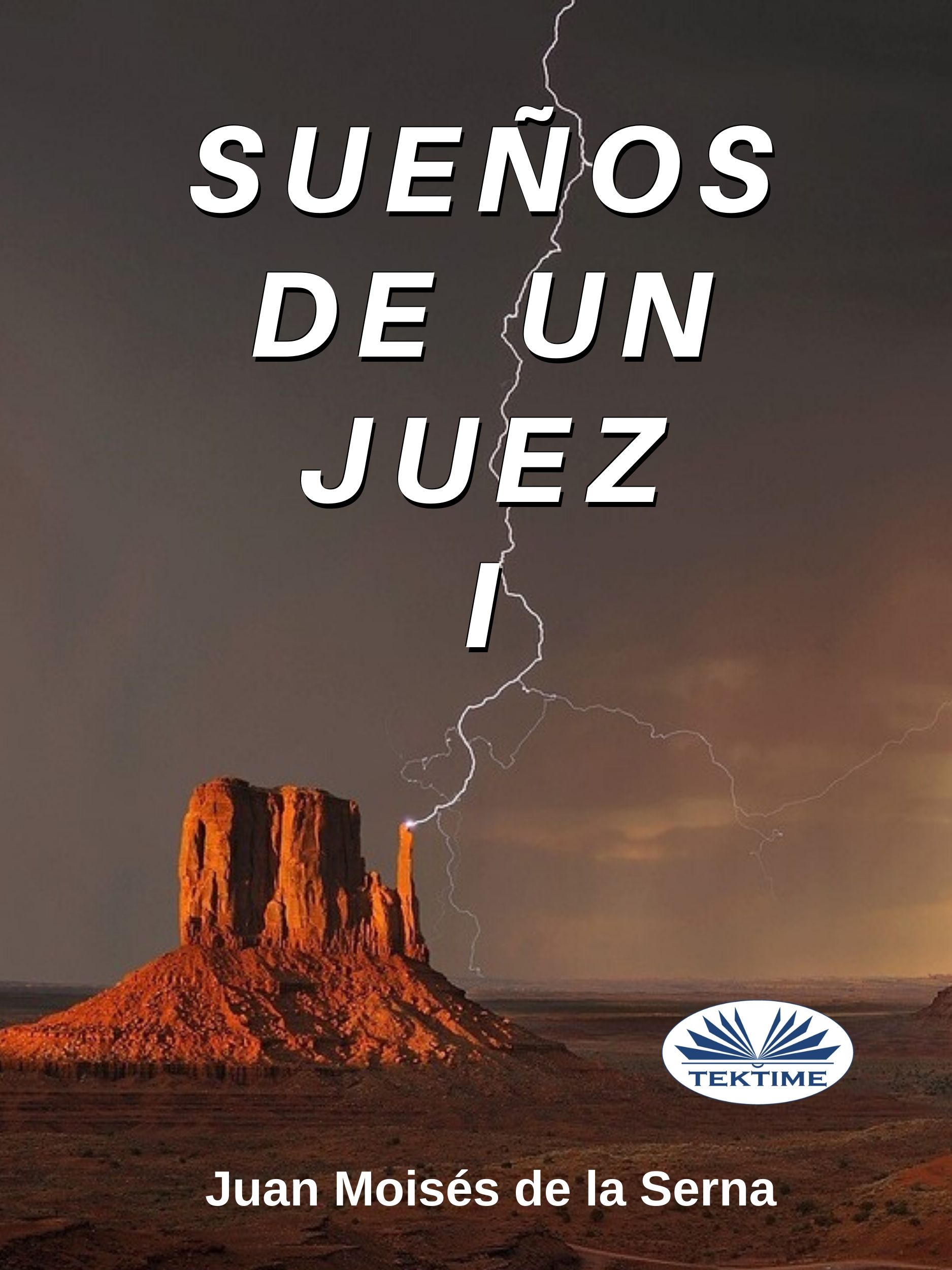 Обложка книги «Sueños De Un Juez I»
