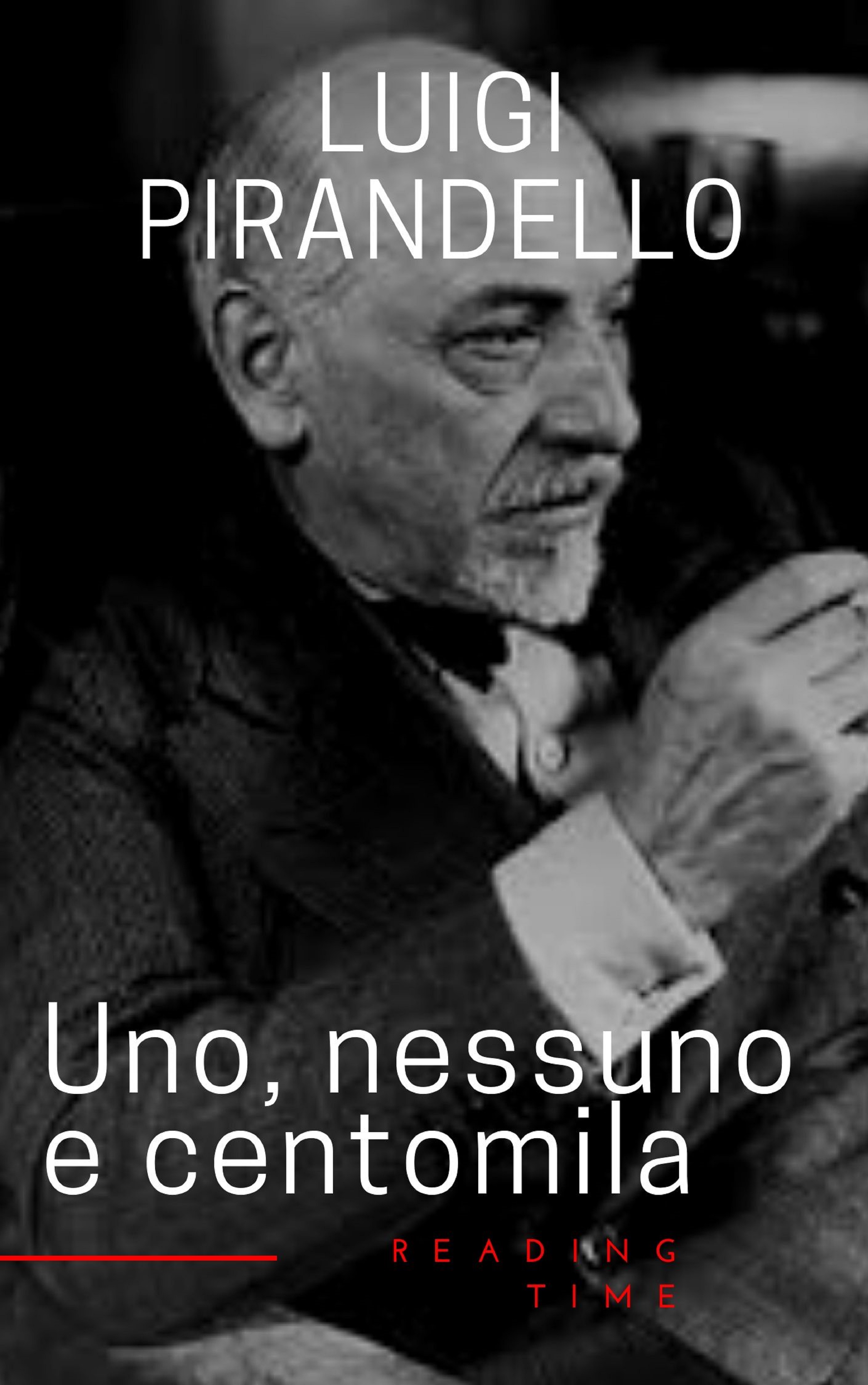 Обложка книги «Uno, nessuno e centomila»