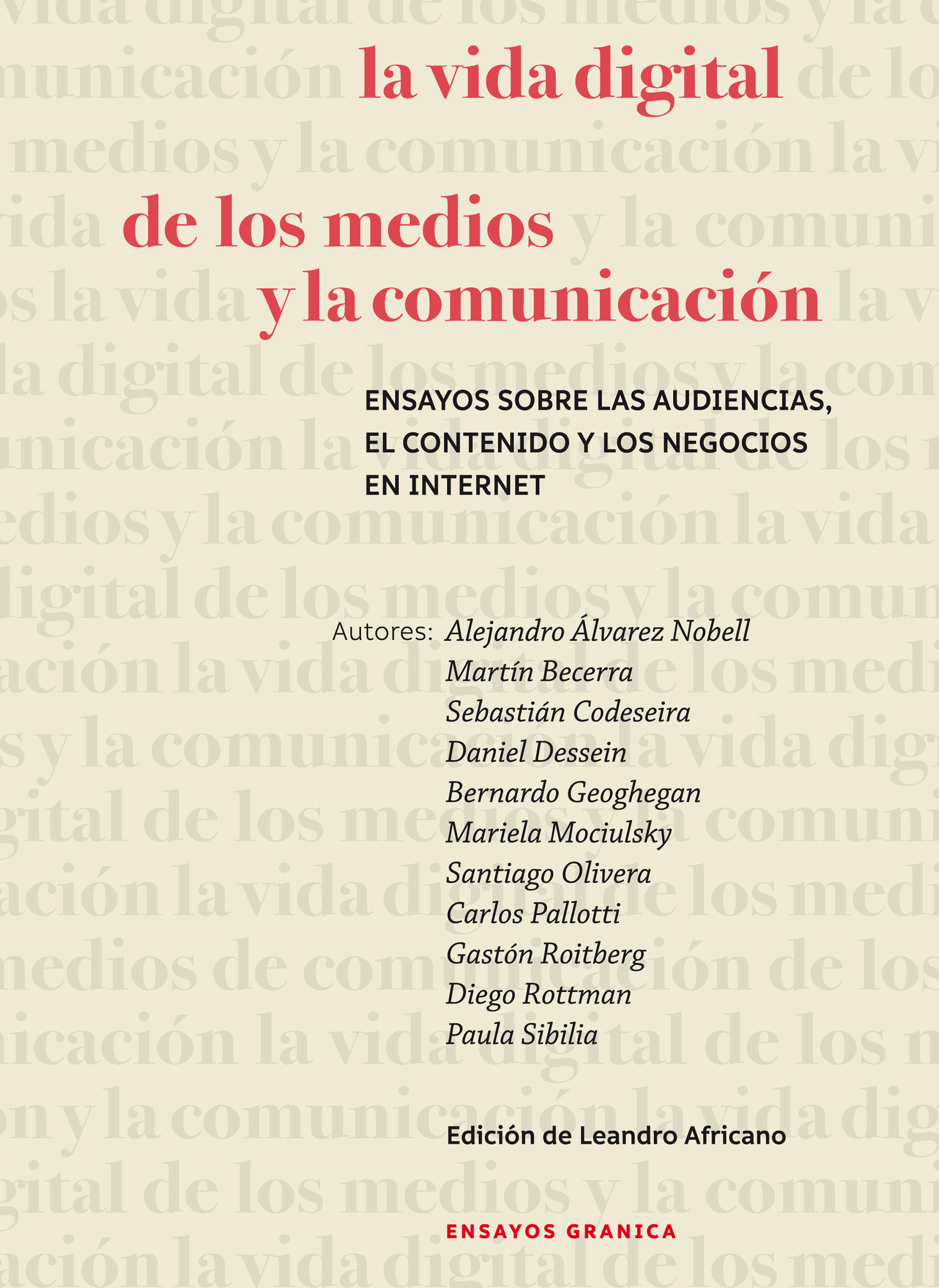Обложка книги «La vida digital de los medios y la comunicación»