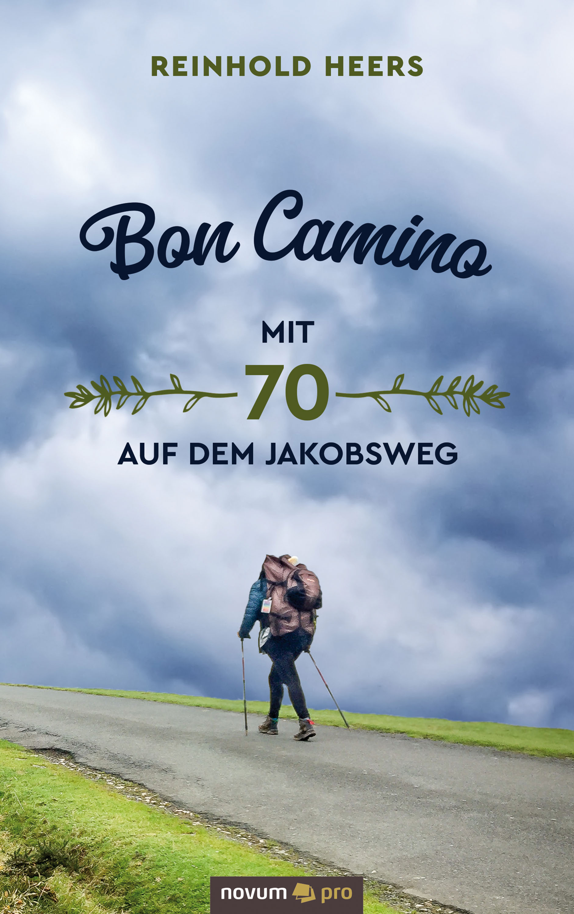 Обложка книги «Bon Camino - Mit 70 auf dem Jakobsweg»